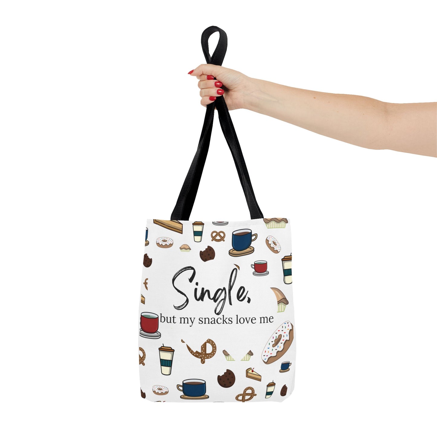 Single but my Snacks Love Me Tote Bag - Fun & Quirky Grocery Bag for Snack Lovers