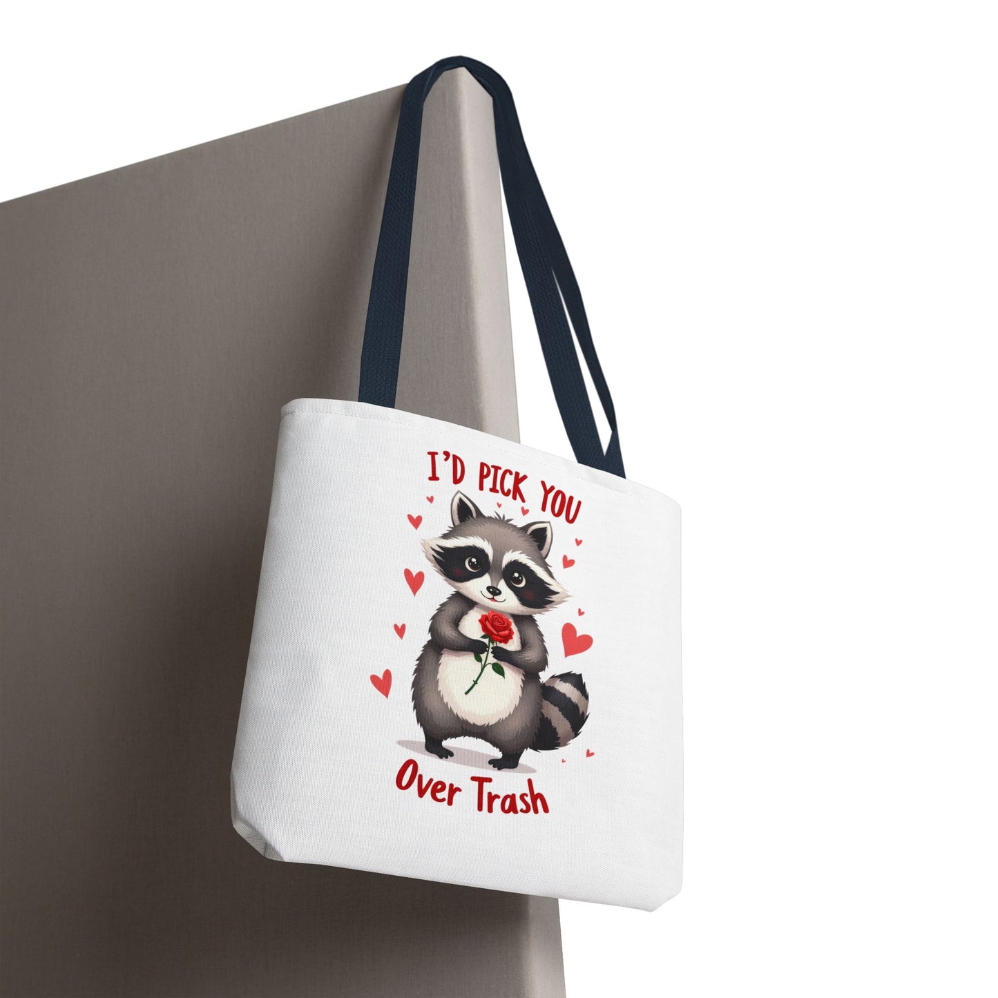 Cute Raccoon Tote Bag - 'I’d Pick You Over Trash' Gift for Animal Lovers