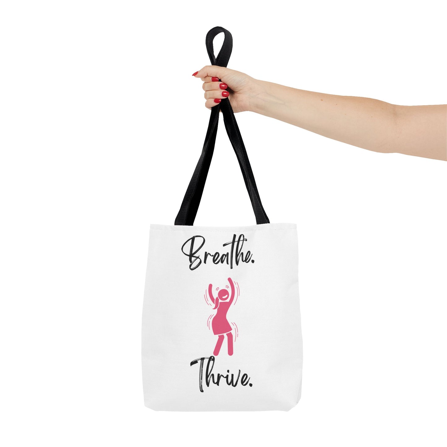 Empowering Tote Bag - 'Breathe. Thrive.' Inspirational Design