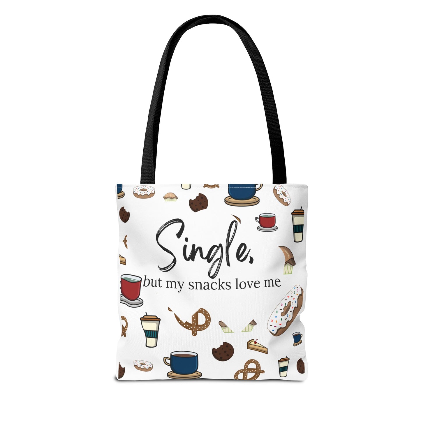 Single but my Snacks Love Me Tote Bag - Fun & Quirky Grocery Bag for Snack Lovers