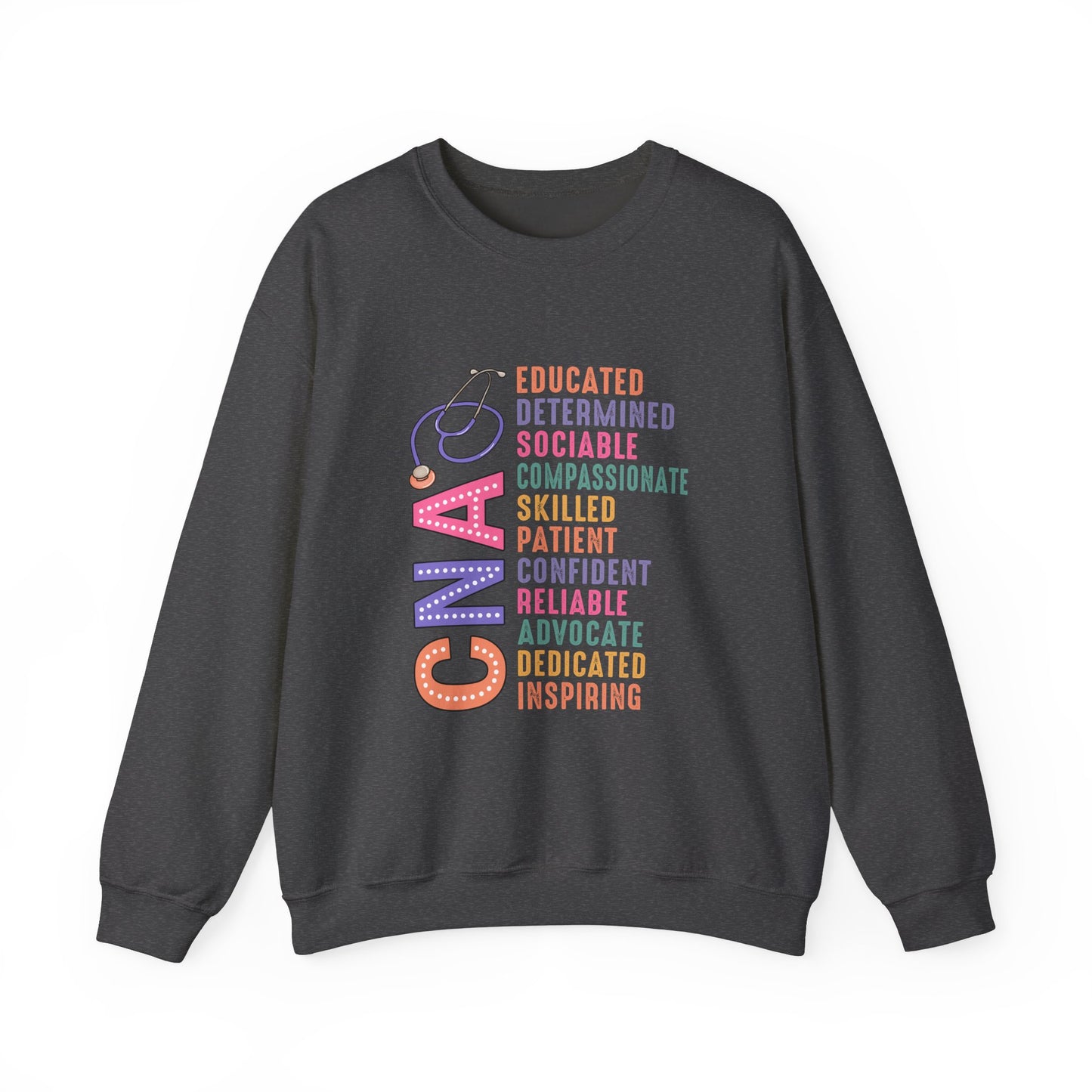 CNA Pride Crewneck Sweatshirt - Empowering Words for Caring Professionals