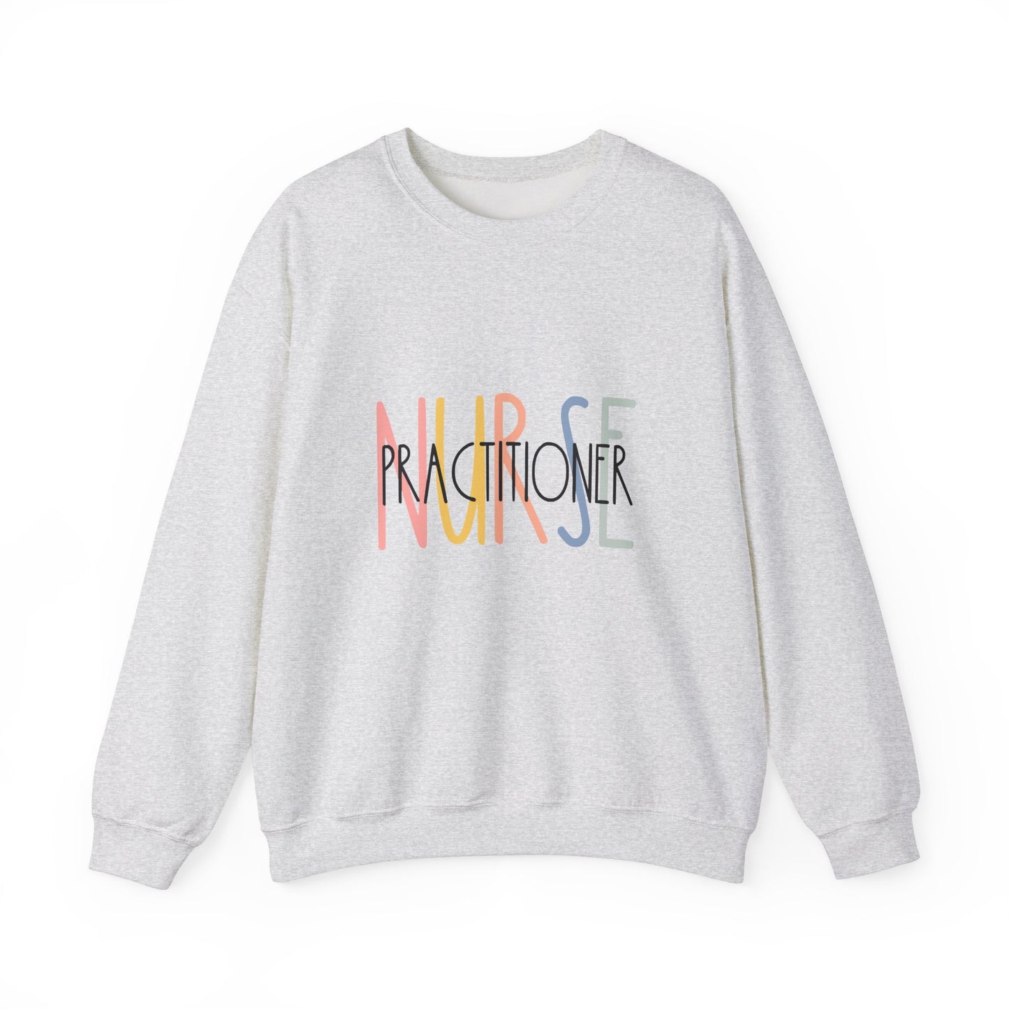 Nurse Practitioner Sweatshirt - Cozy Unisex Crewneck for Healthcare Heroes