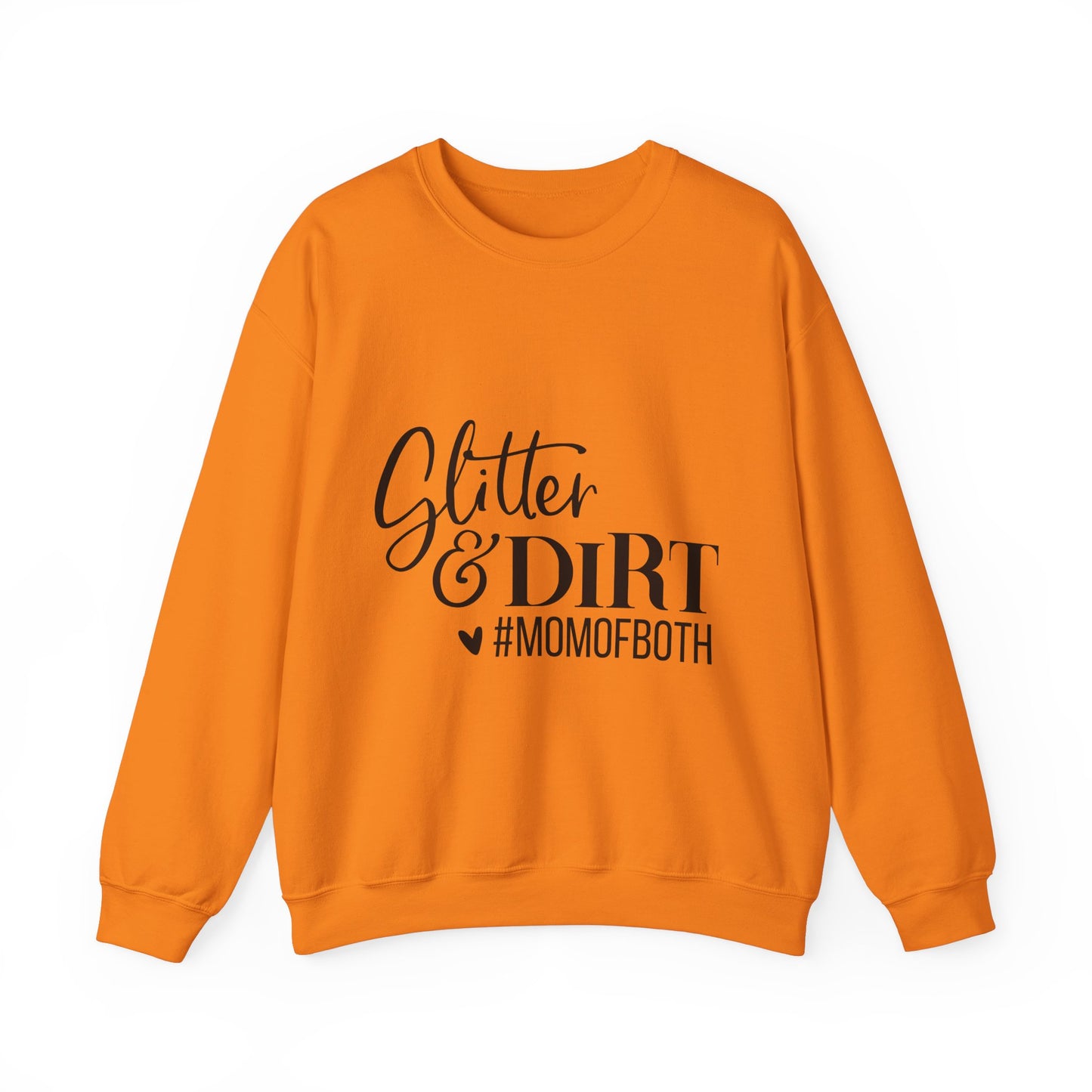 Mom of Both Glitter & Dirt Crewneck Sweatshirt