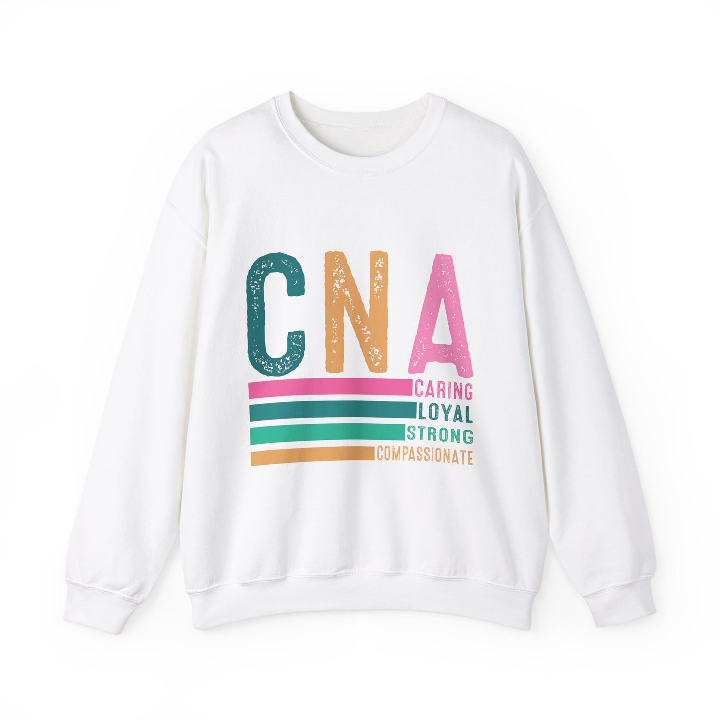 CNA Pride Crewneck Sweatshirt | Caring, Loyal, Strong & Compassionate