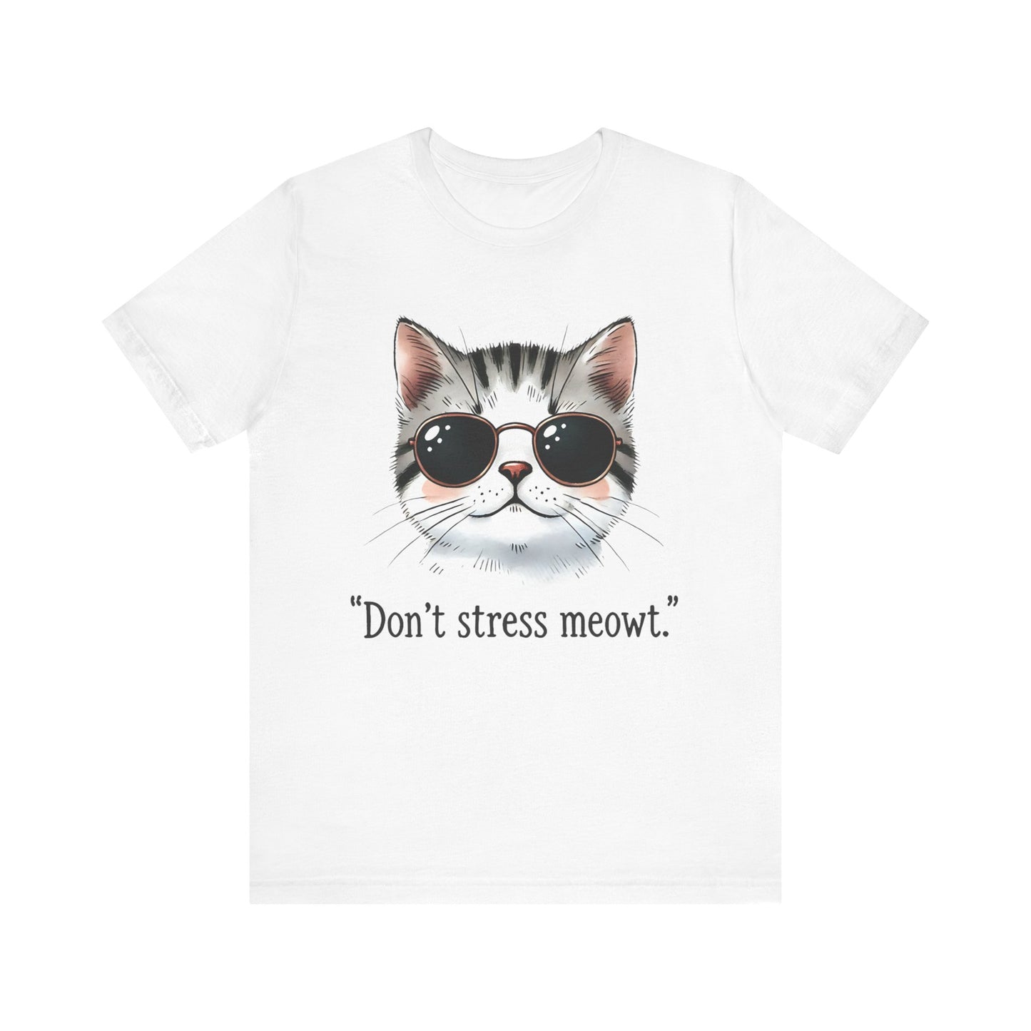 Funny Cat Quote Unisex Jersey Tee - 'Don't Stress Meowt'