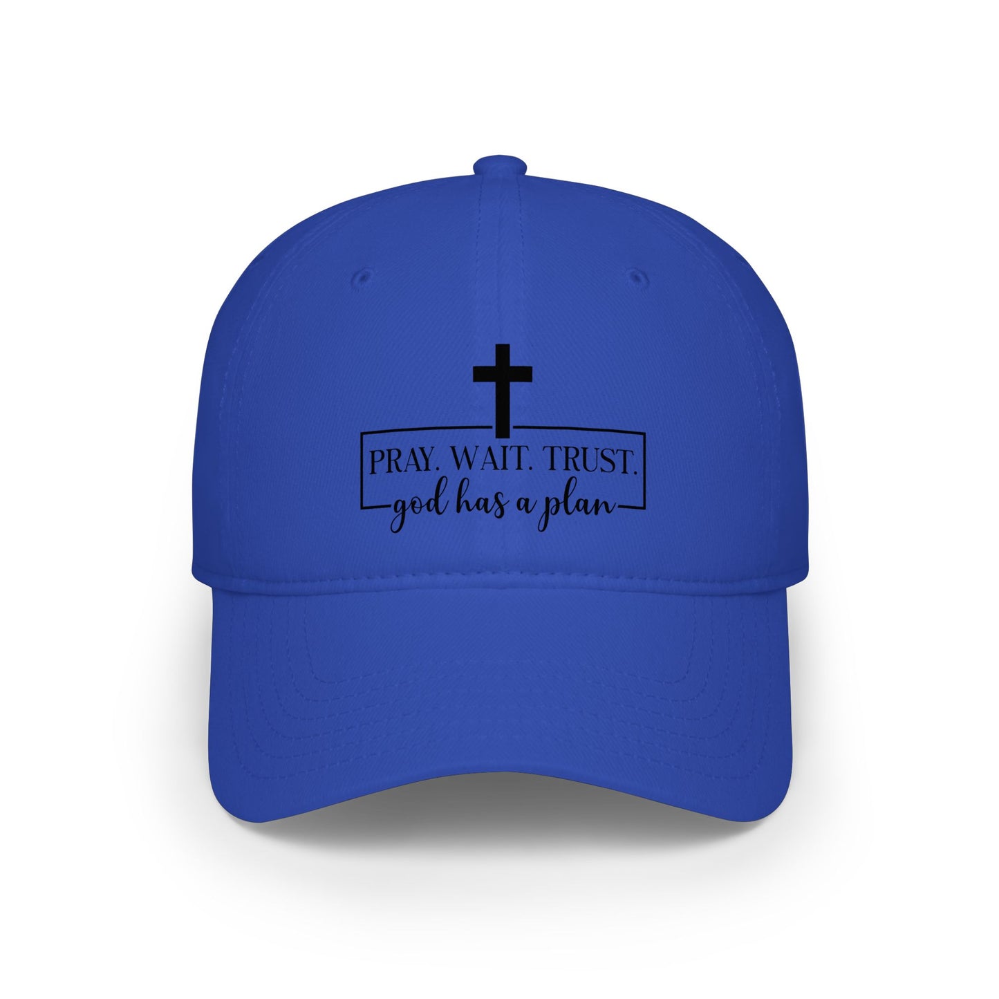 Pray Wait Trust Baseball Cap — 'God Has a Plan' Faith Hat