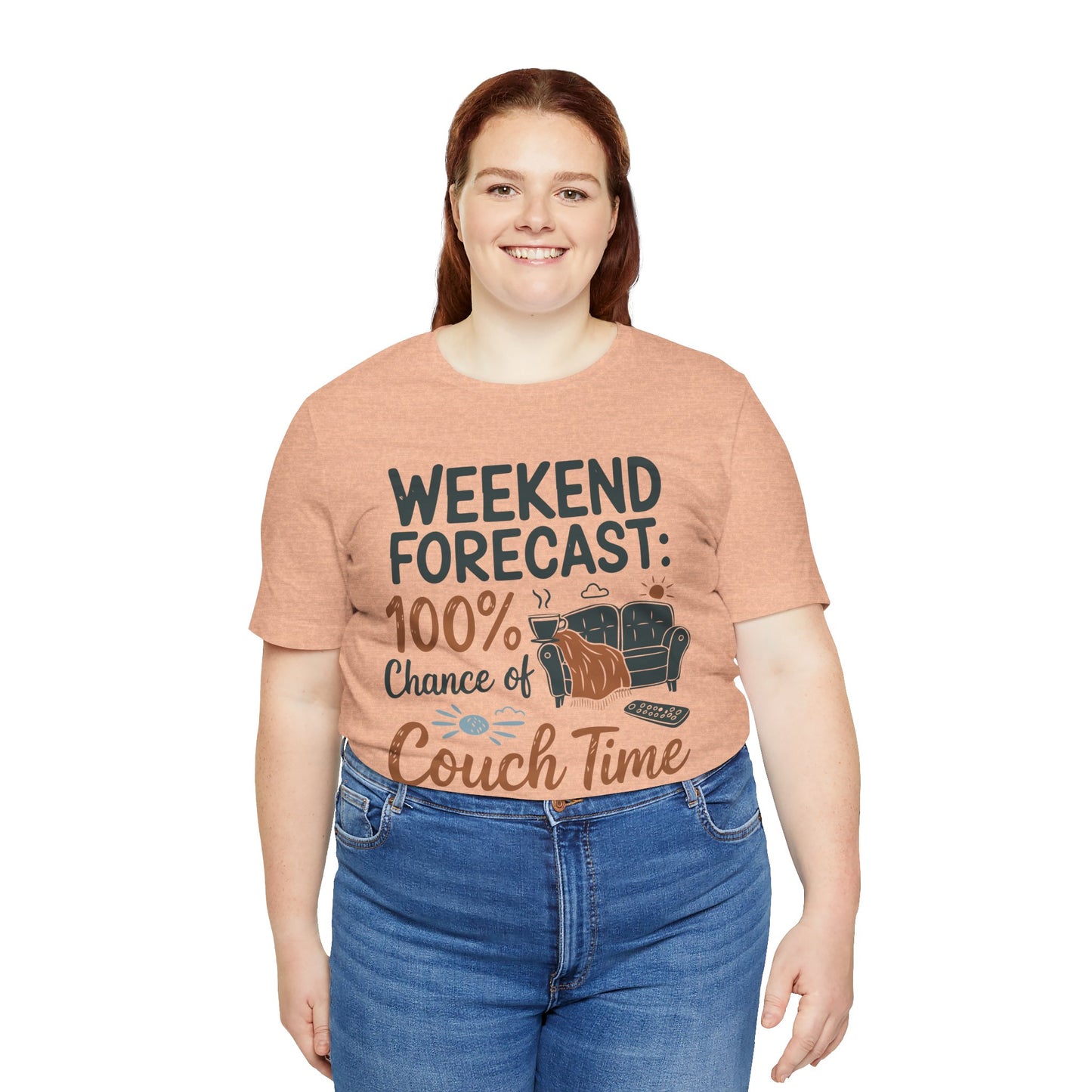 Weekend Forecast Couch Time Unisex Tee