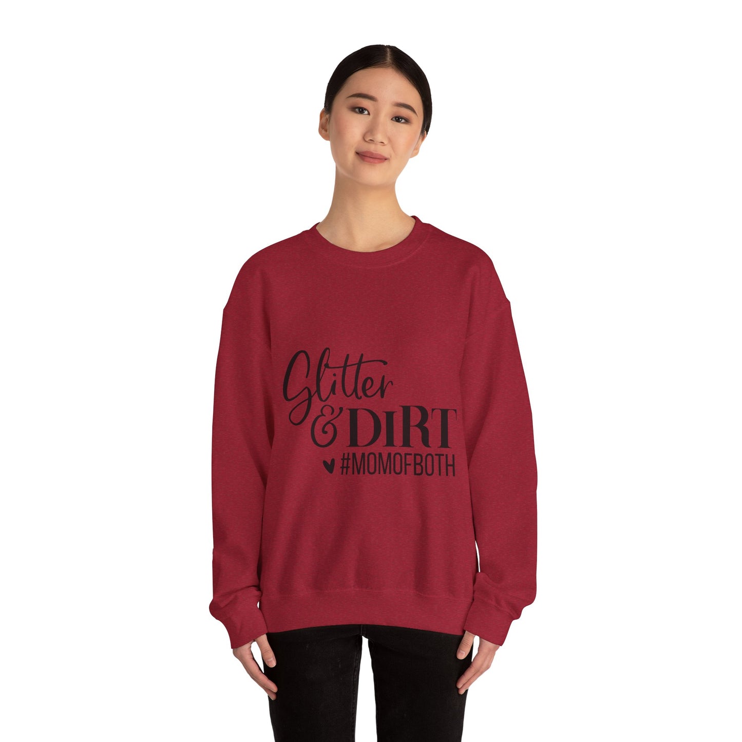 Mom of Both Glitter & Dirt Crewneck Sweatshirt