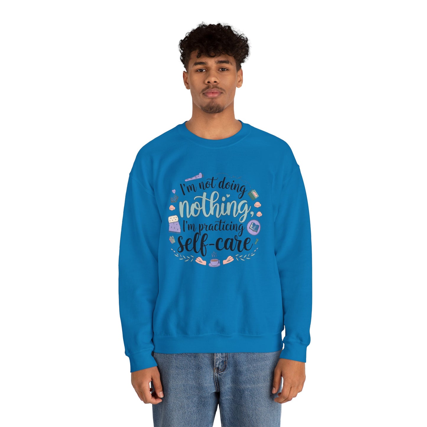 Self-Care Crewneck Sweatshirt – Practice Mindfulness in Comfort
