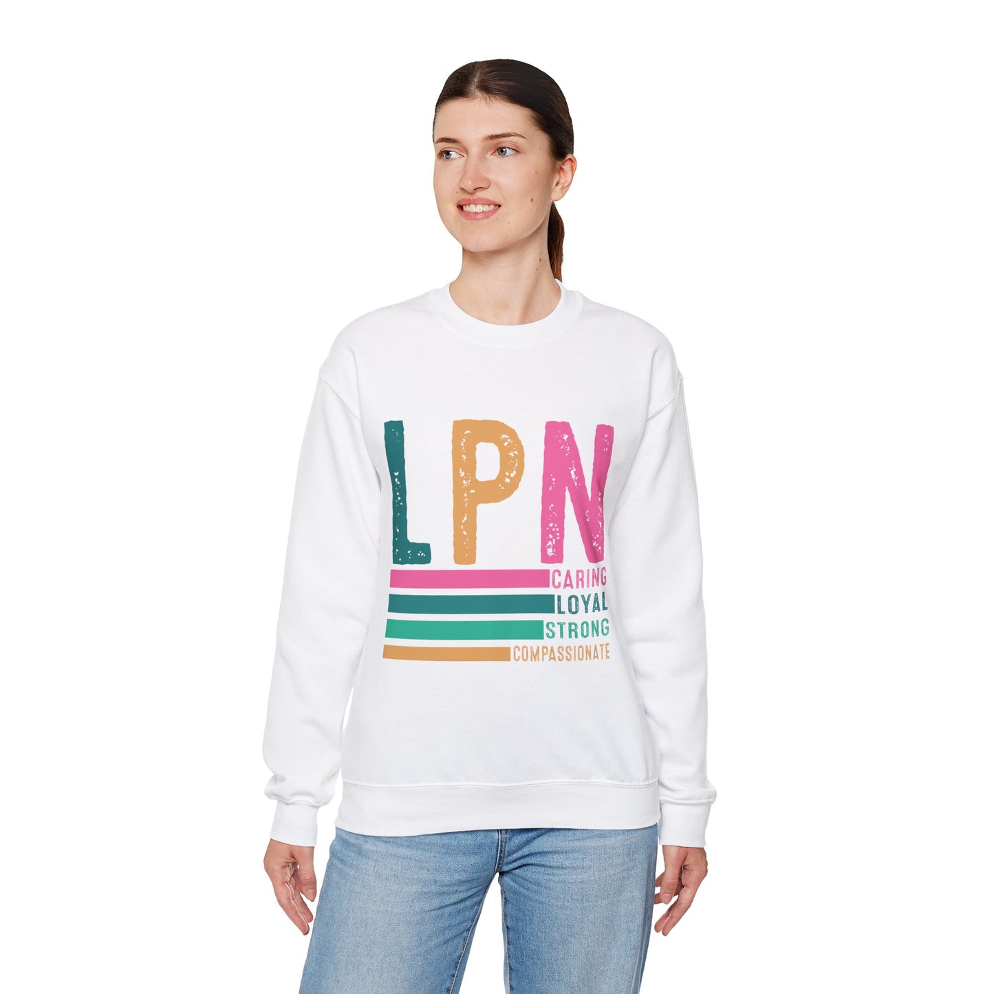Caring Strong Compassionate Crewneck Sweatshirt for LPNs
