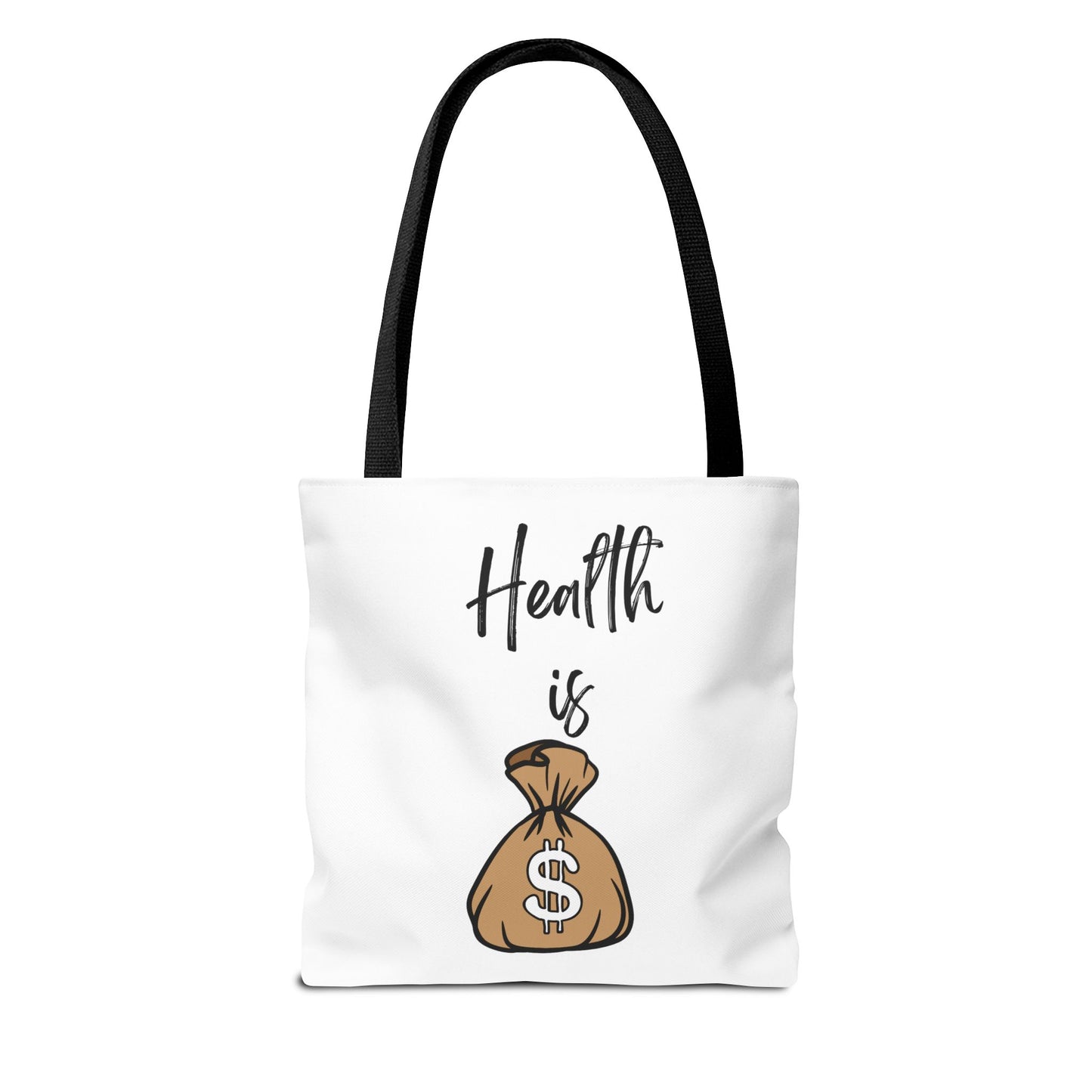 Health is Wealth Tote Bag - Motivational Quote for Health Enthusiasts