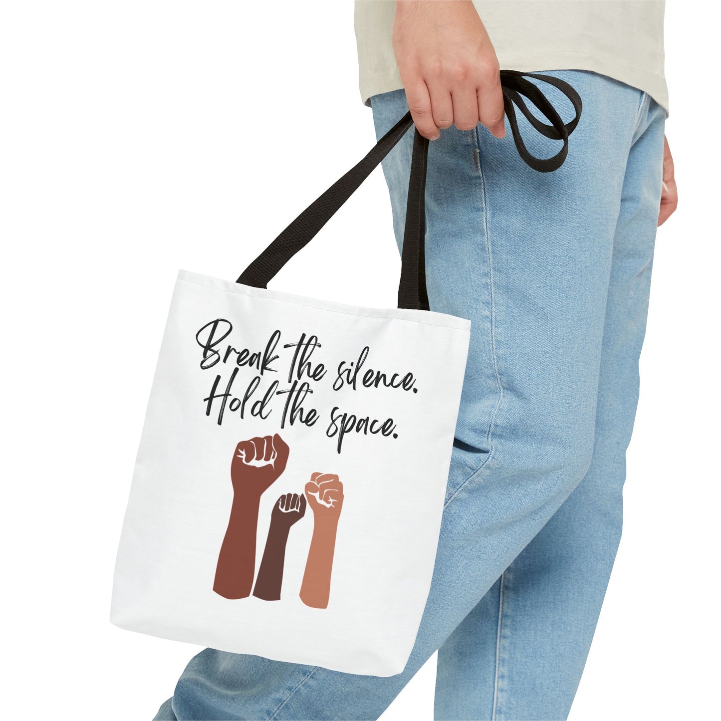 Empowering Tote Bag - 'Break the Silence. Hold the Space.'
