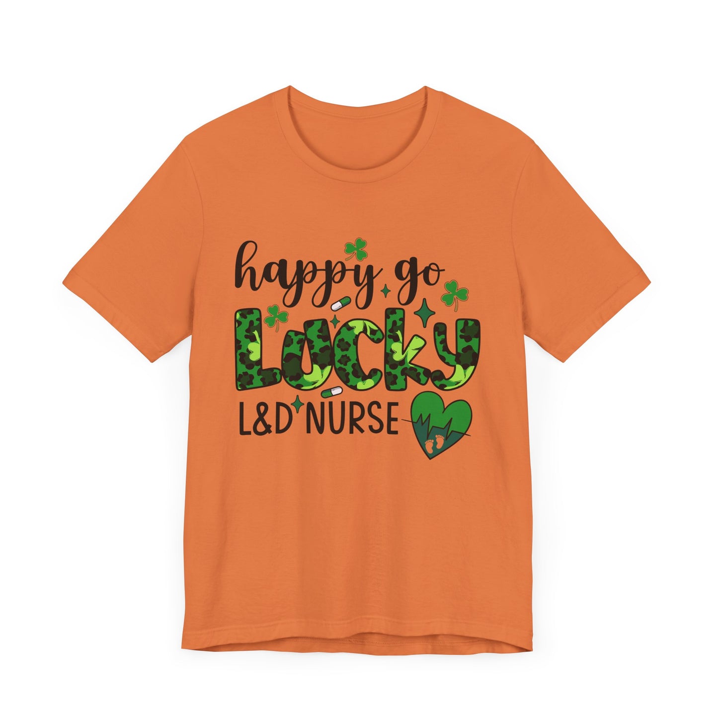 Happy Go Lucky Unisex Nurse Tee - St. Patrick's Day Shirt