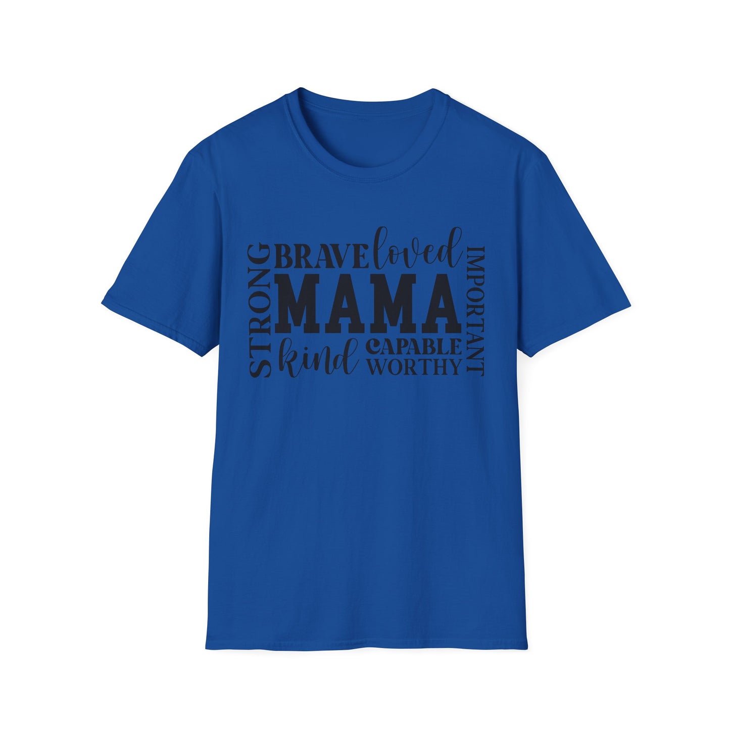 Mama Word Cloud T-Shirt — Strong Brave Loved Kind Capable Worthy