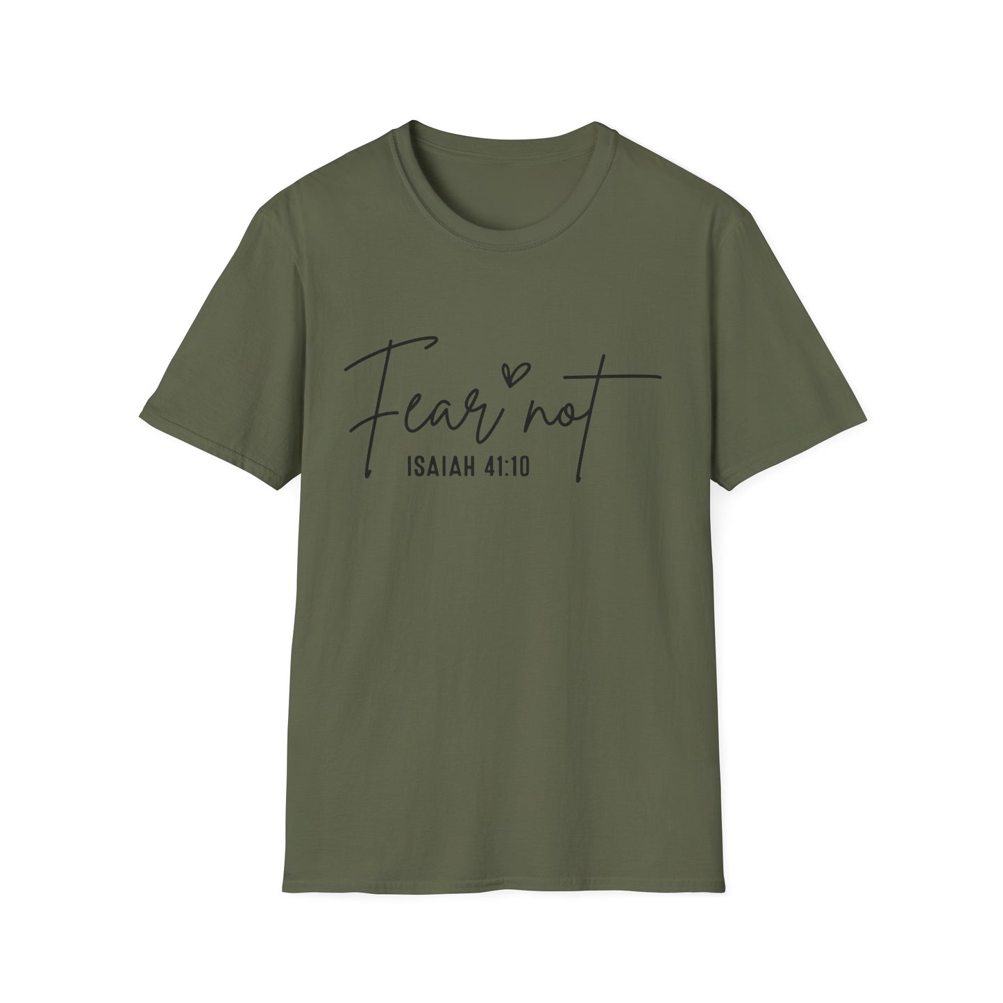 T-Shirt — "Fear Not" Isaiah 41:10 Inspirational Christian Tee