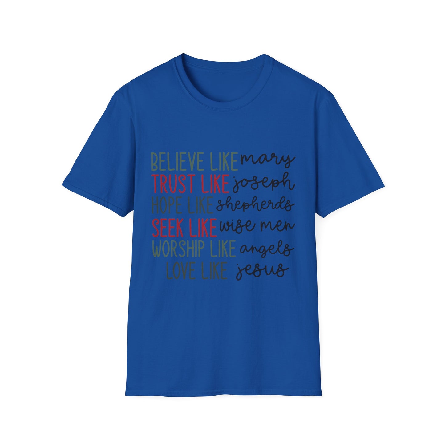 Believe, Trust, Hope Christian T-Shirt — "Believe like Mary, Trust like Joseph" Inspirational Faith Tee
