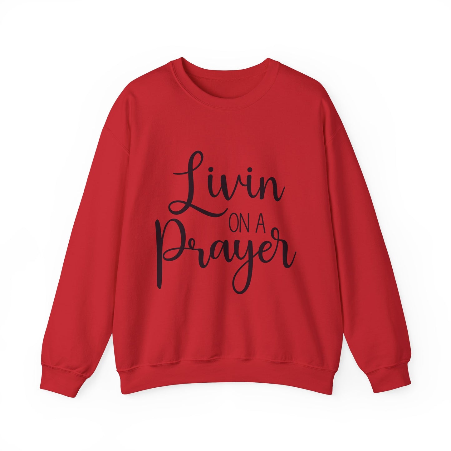 Livin' on a Prayer Crewneck Sweatshirt - Unisex Heavy Blend™