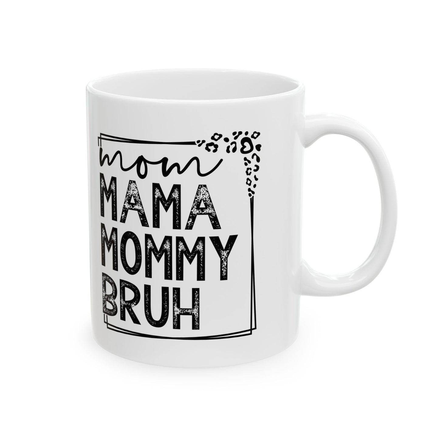 Funny "Mommy" Ceramic Mug - Perfect Gift for Mothers