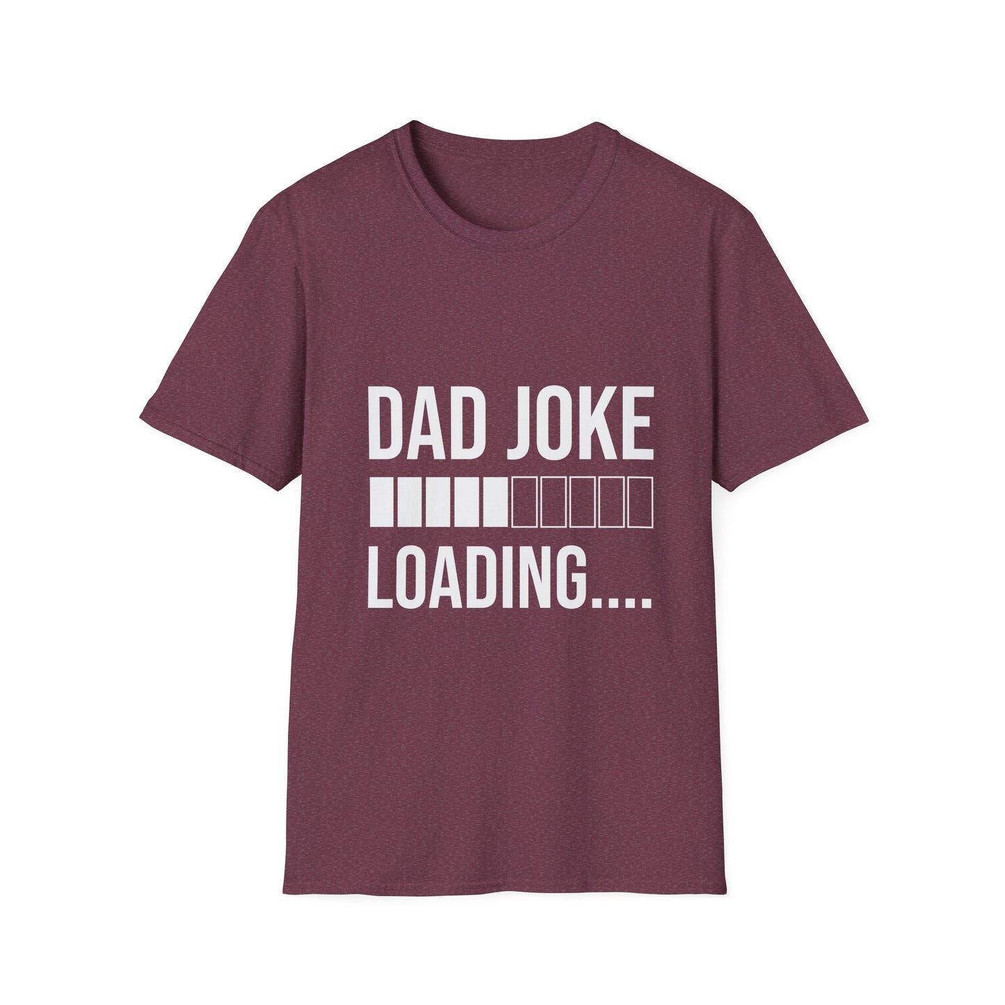 Funny Dad Joke Loading T-Shirt, Gift for Father's Day