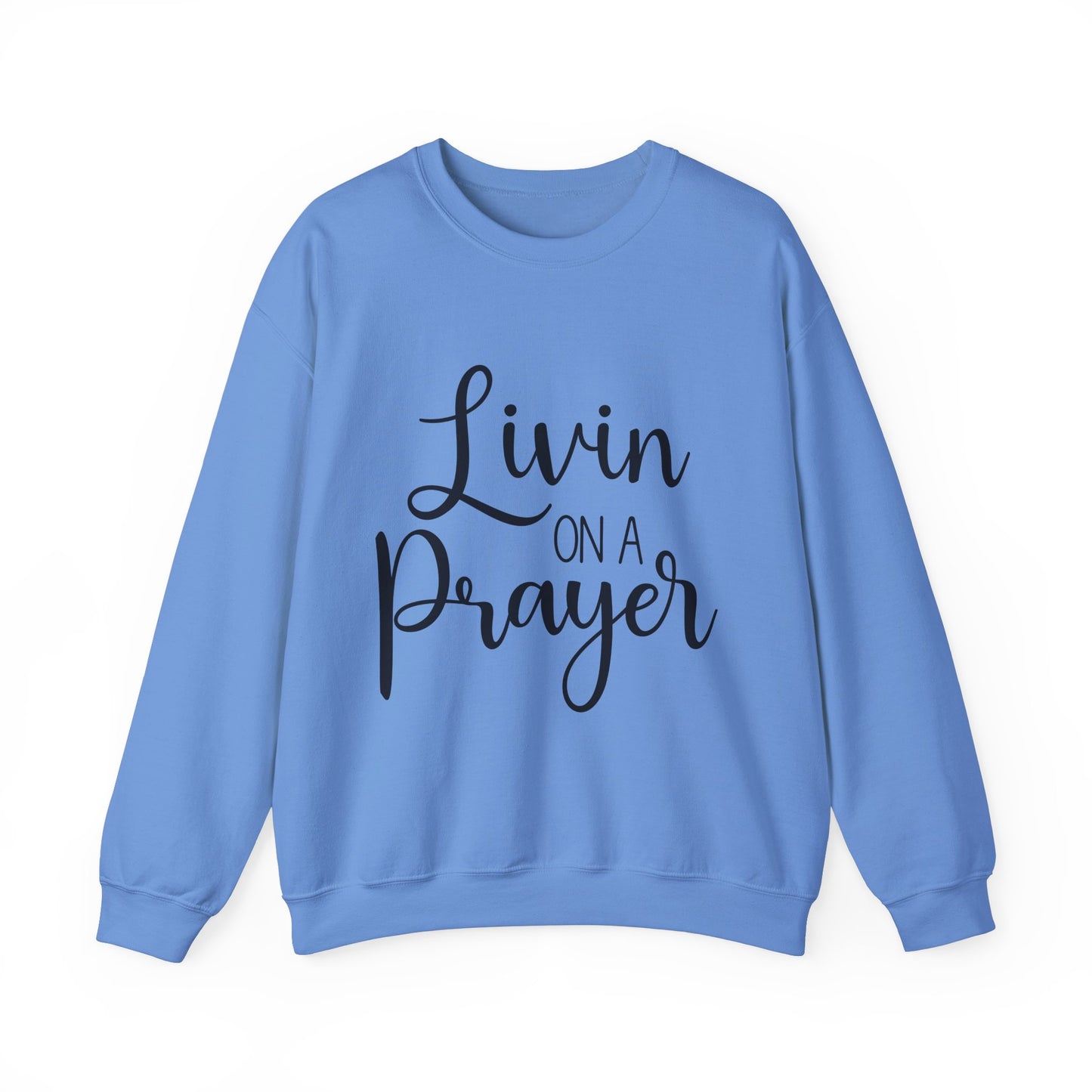 Livin' on a Prayer Crewneck Sweatshirt - Unisex Heavy Blend™