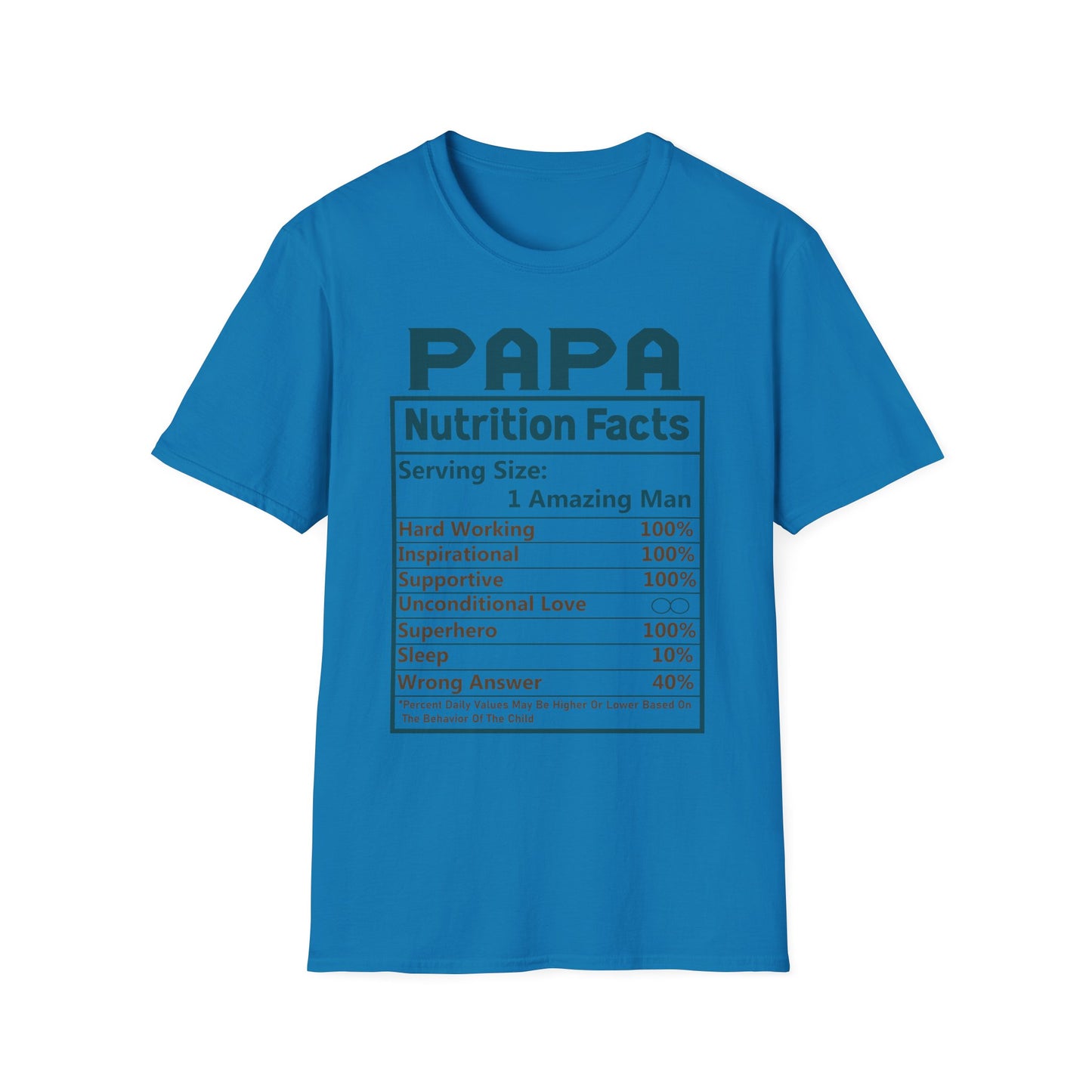 Papa Nutrition Facts T-Shirt, Father's Day Gift