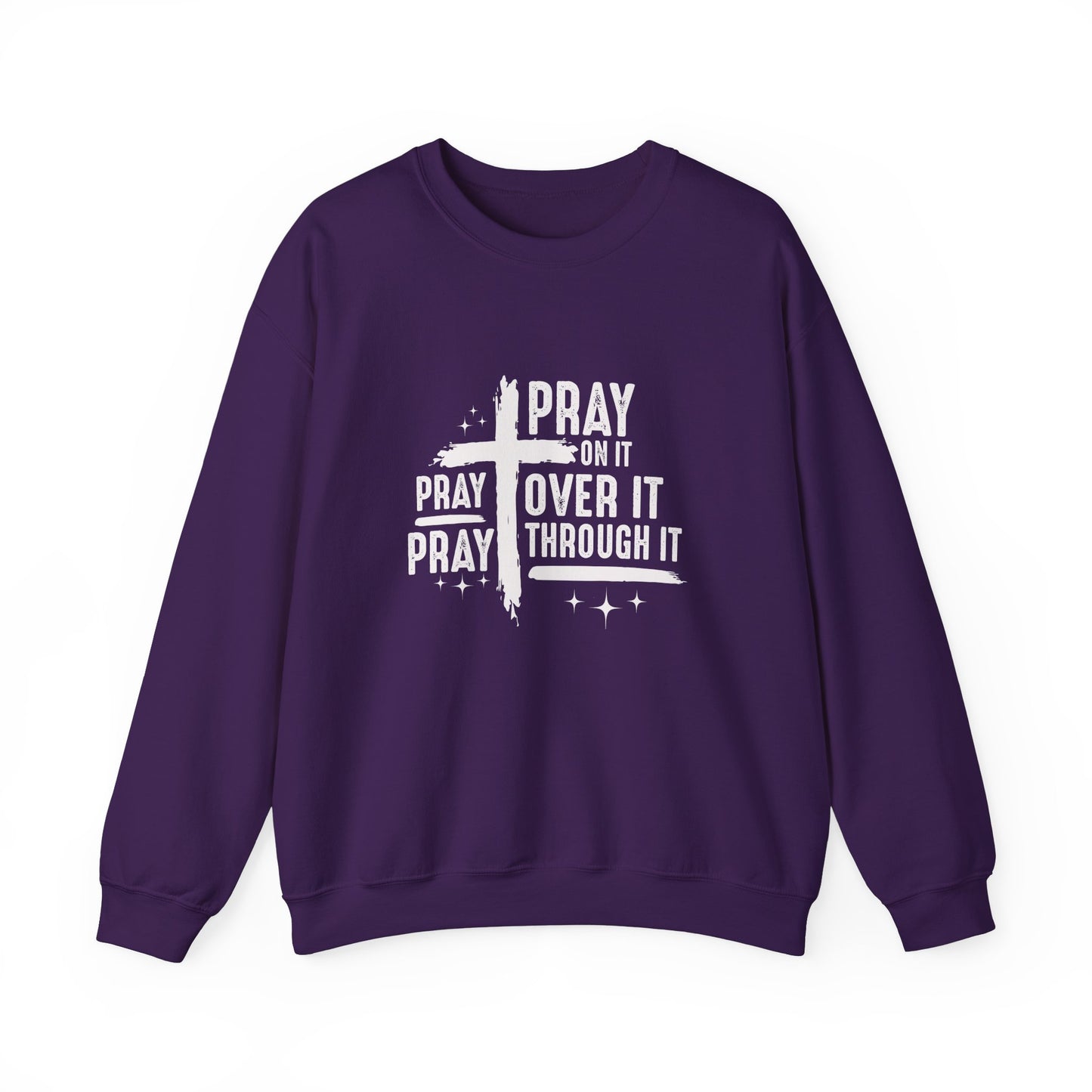 Faith-Inspired Unisex Crewneck Sweatshirt - 'Pray on it, Pray over it, Pray through it'