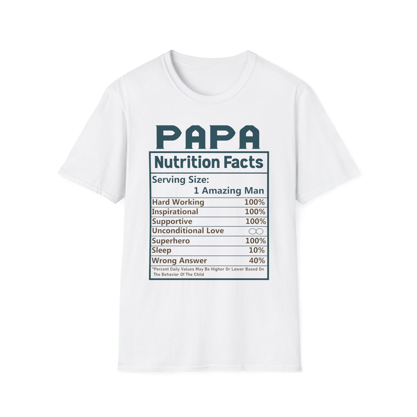 Papa Nutrition Facts T-Shirt, Father's Day Gift