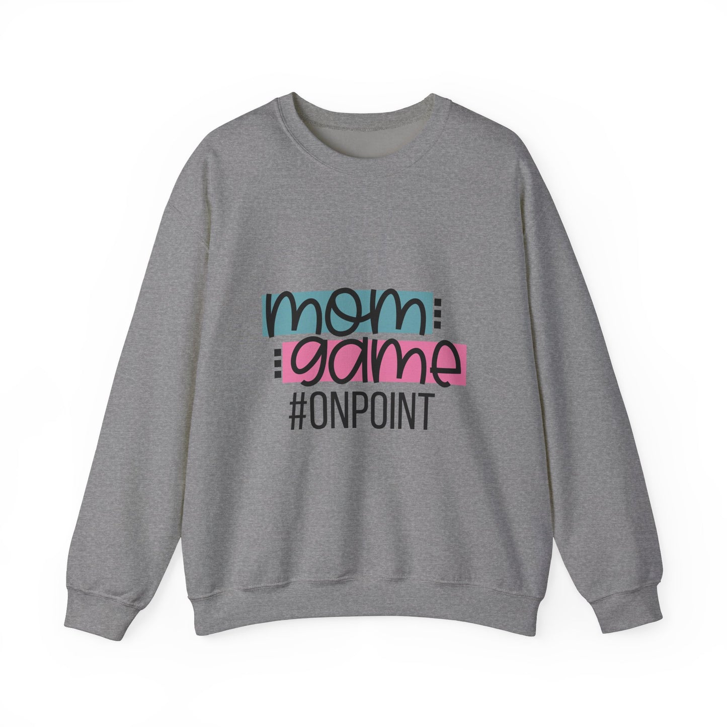 Mom Game On Point Sweatshirt - Unisex Heavy Blend™ Crewneck