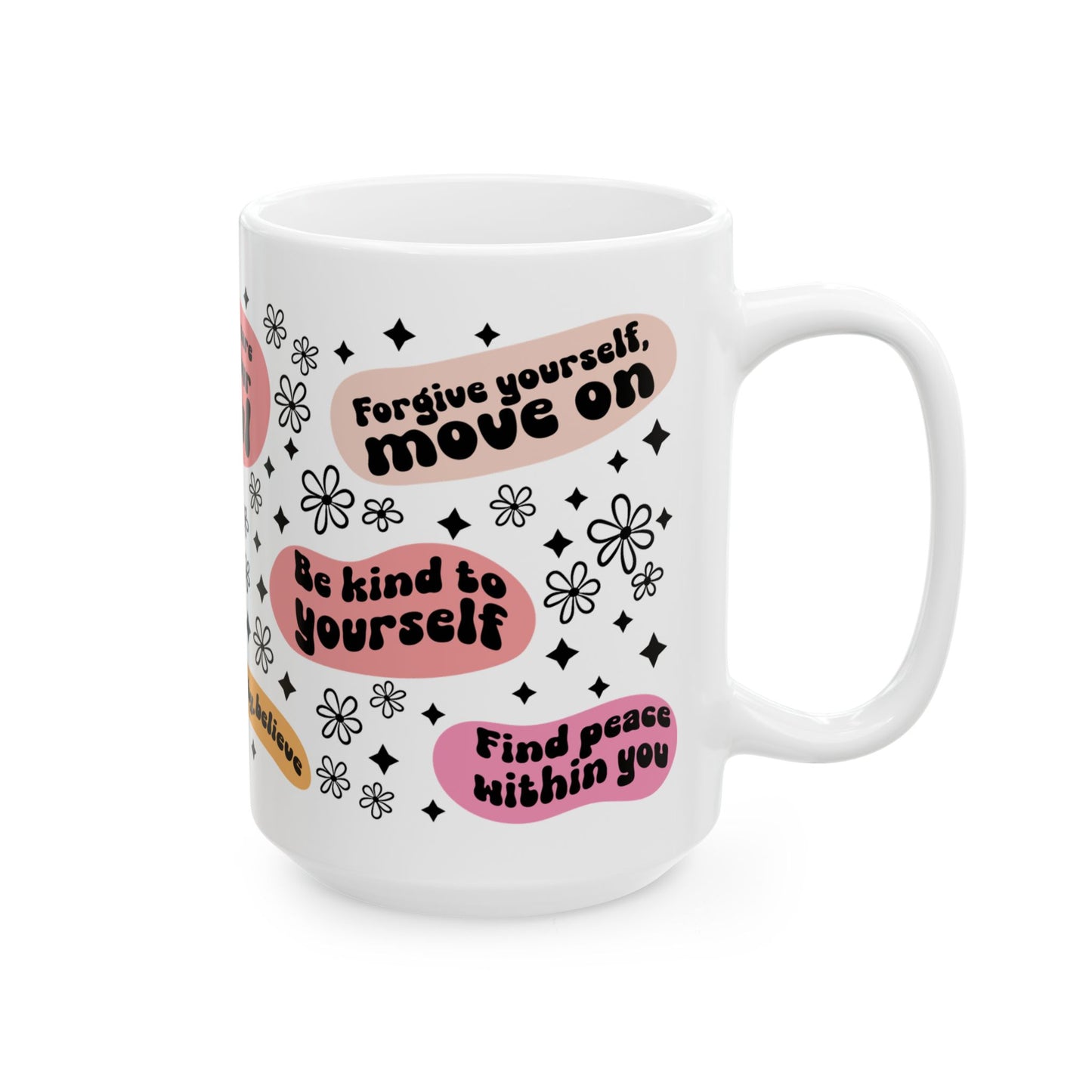 Inspirational Ceramic Mug - Self-Care & Positivity Quotes