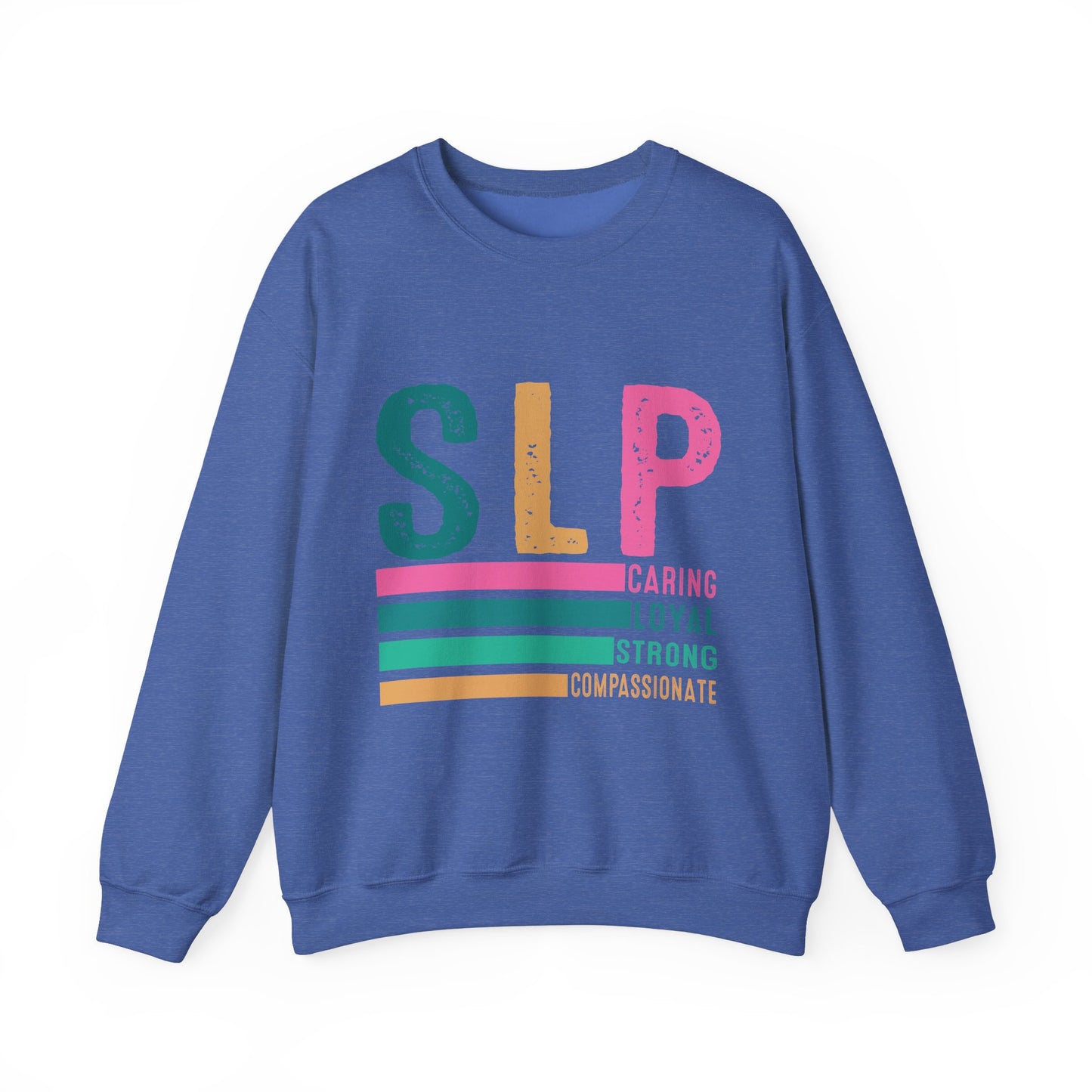 SLP Caring Loyal Strong Unisex Crewneck Sweatshirt