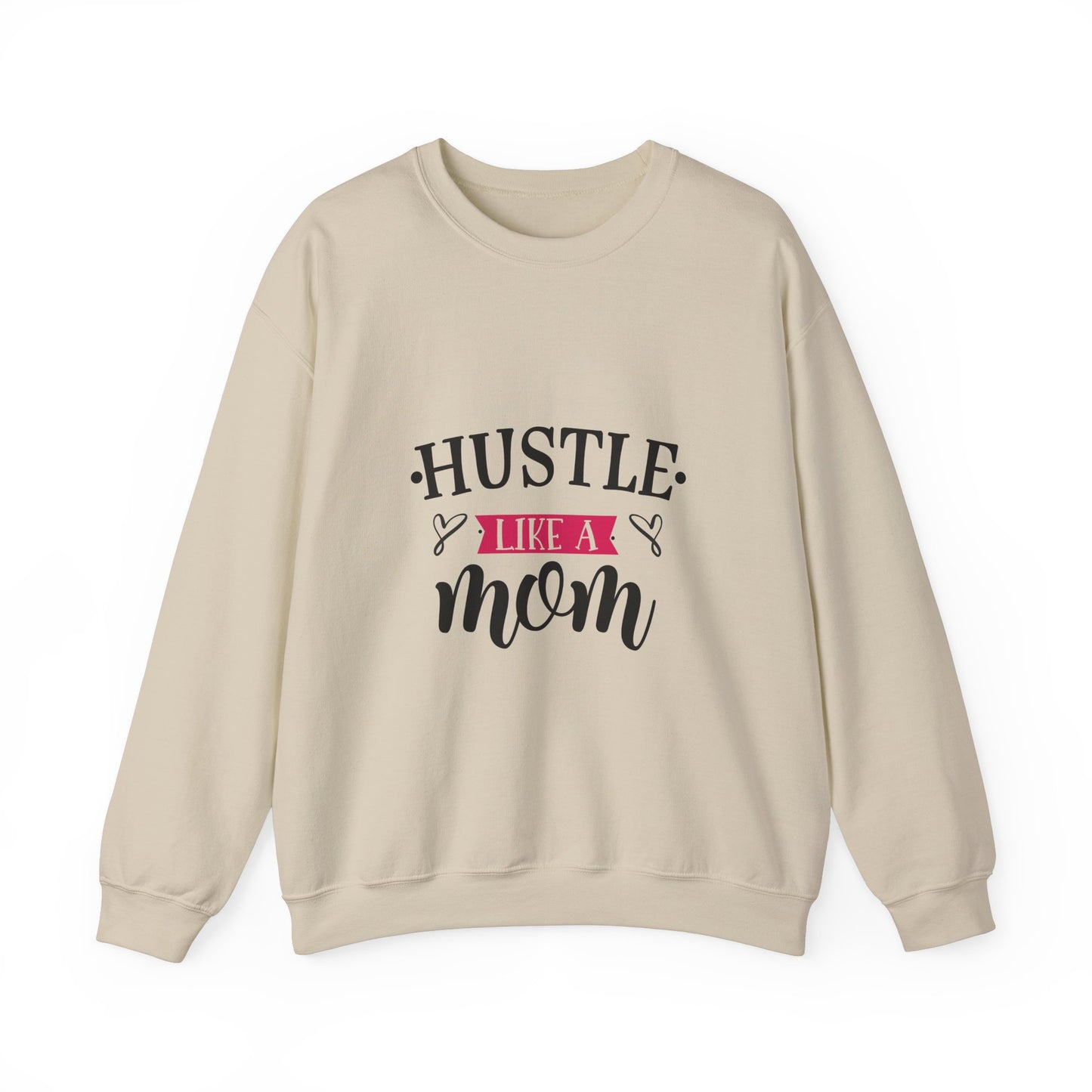 Hustle Like A Mom Unisex Crewneck Sweatshirt