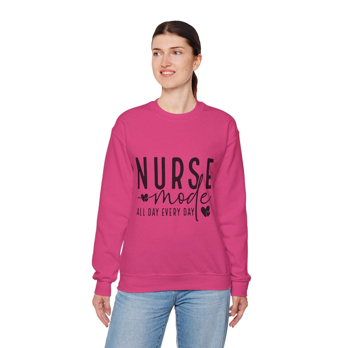 Nurse Mode Crewneck Sweatshirt - All Day Every Day - Perfect Gift for Healthcare Workers
