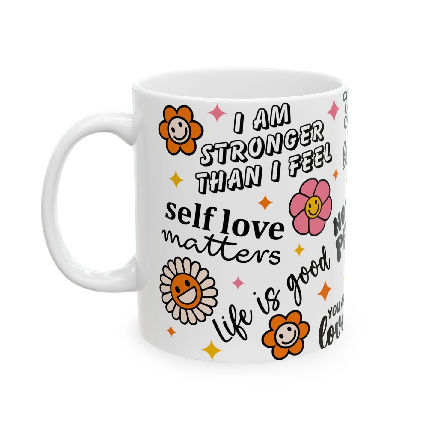 Positive Affirmation Ceramic Mug - 11oz & 15oz - Uplifting Messages for Self-Love