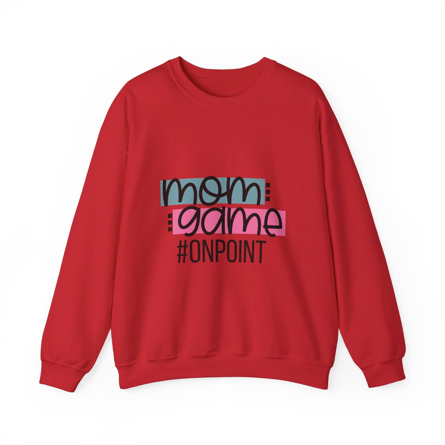 Mom Game On Point Crewneck Sweatshirt