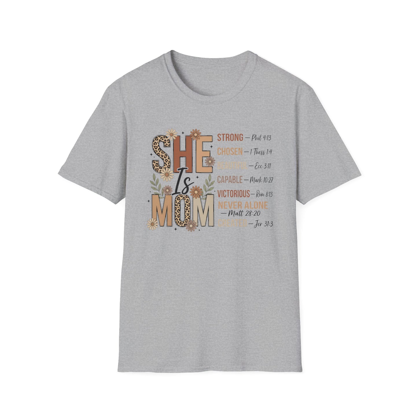 She Is Mom Inspirational Scripture T-Shirt — “She Is” Faith-Based Mother's Day Tee