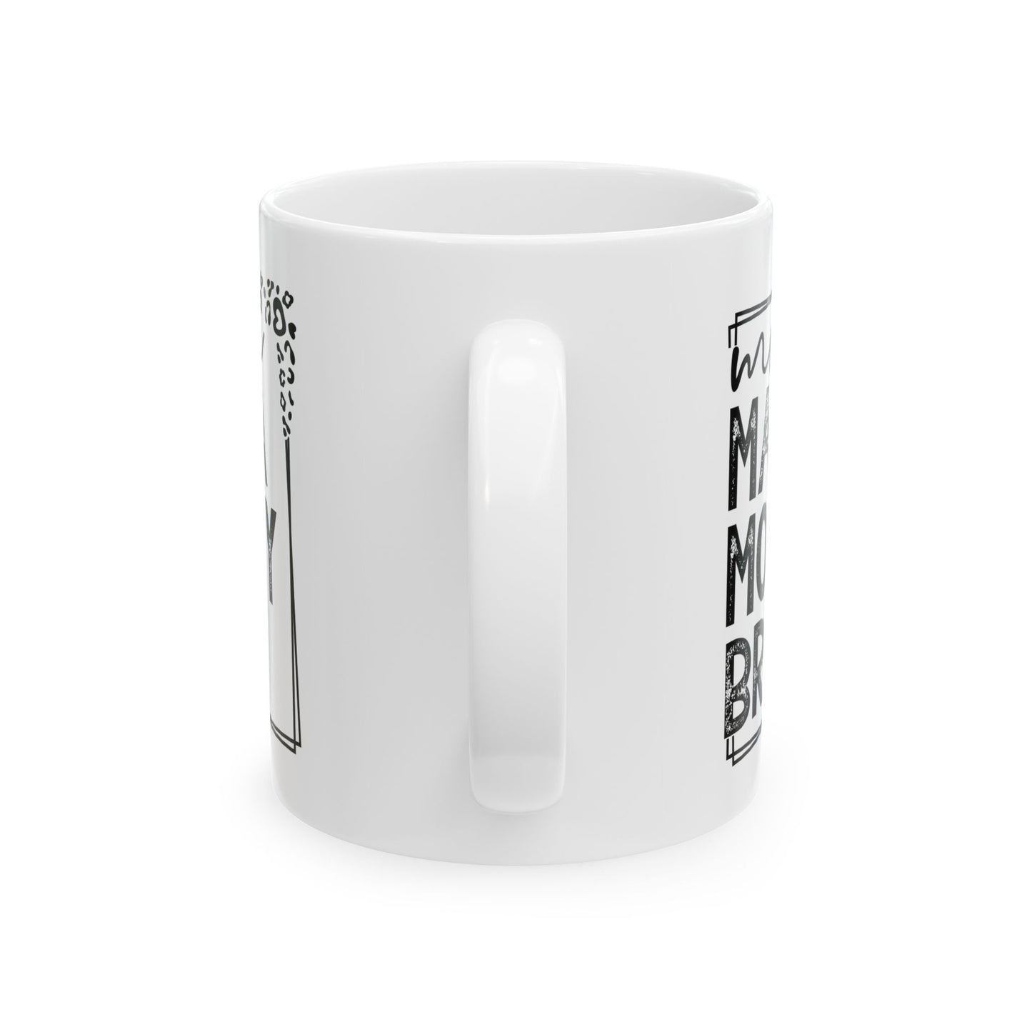 Funny "Mommy" Ceramic Mug - Perfect Gift for Mothers