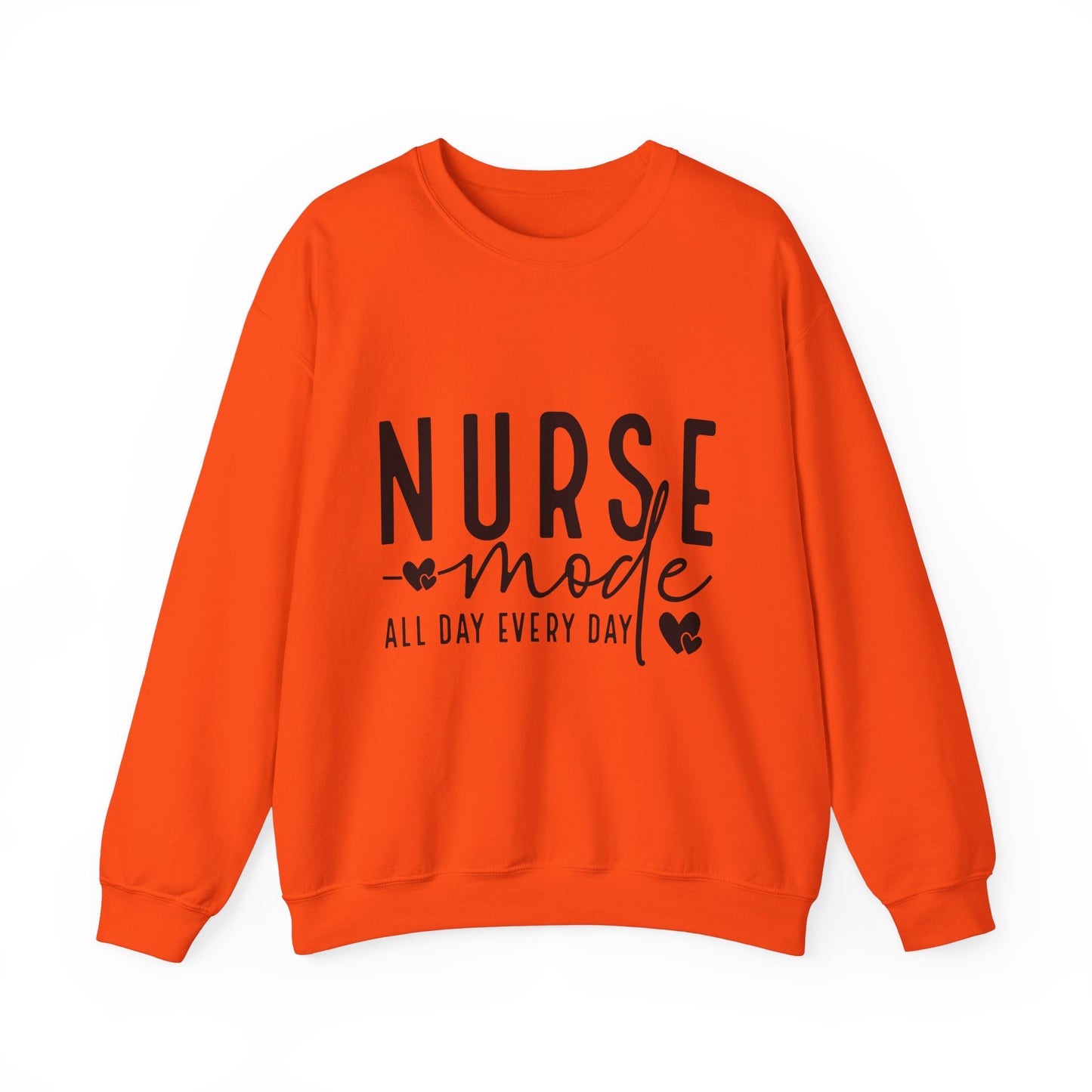 Nurse Mode Crewneck Sweatshirt - All Day Every Day - Perfect Gift for Healthcare Workers
