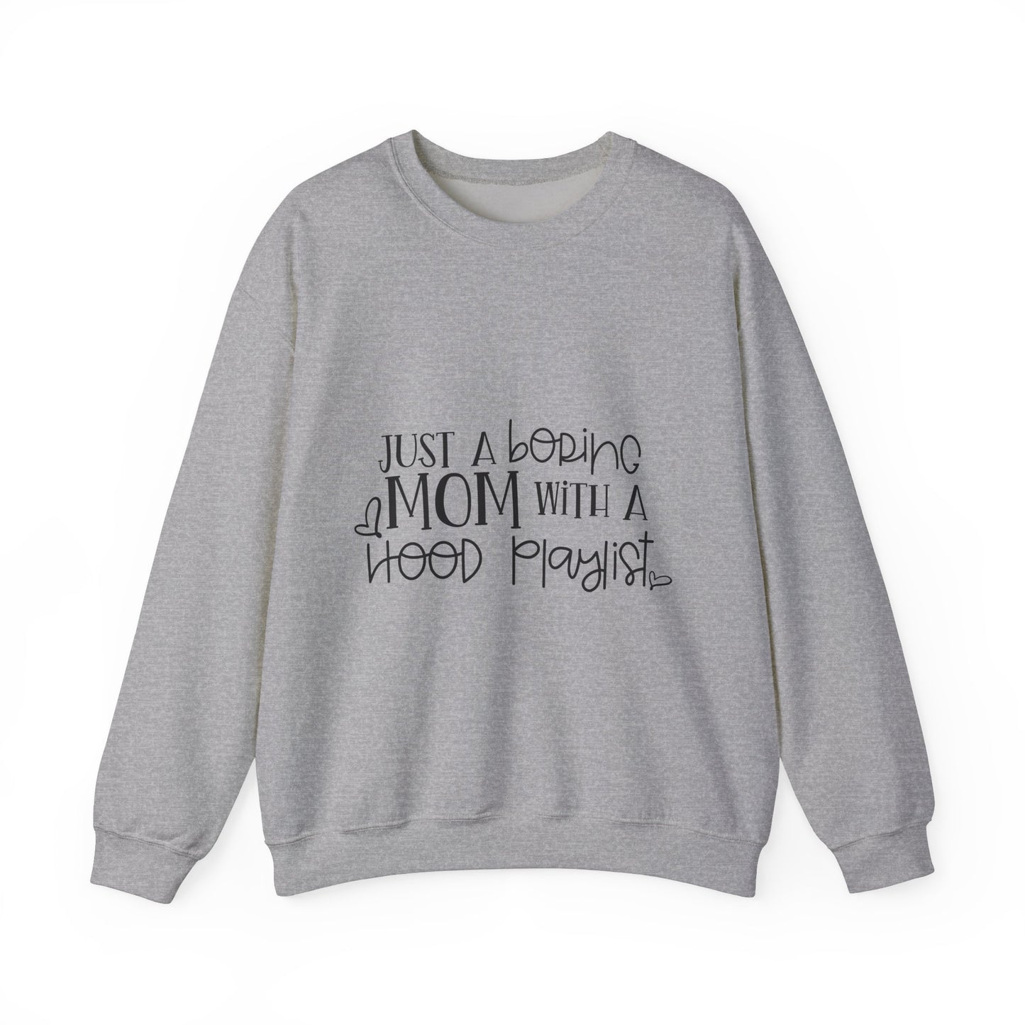 Just a Boring Mom with a Hood Playlist Sweatshirt - Unisex Heavy Blend™ Crewneck