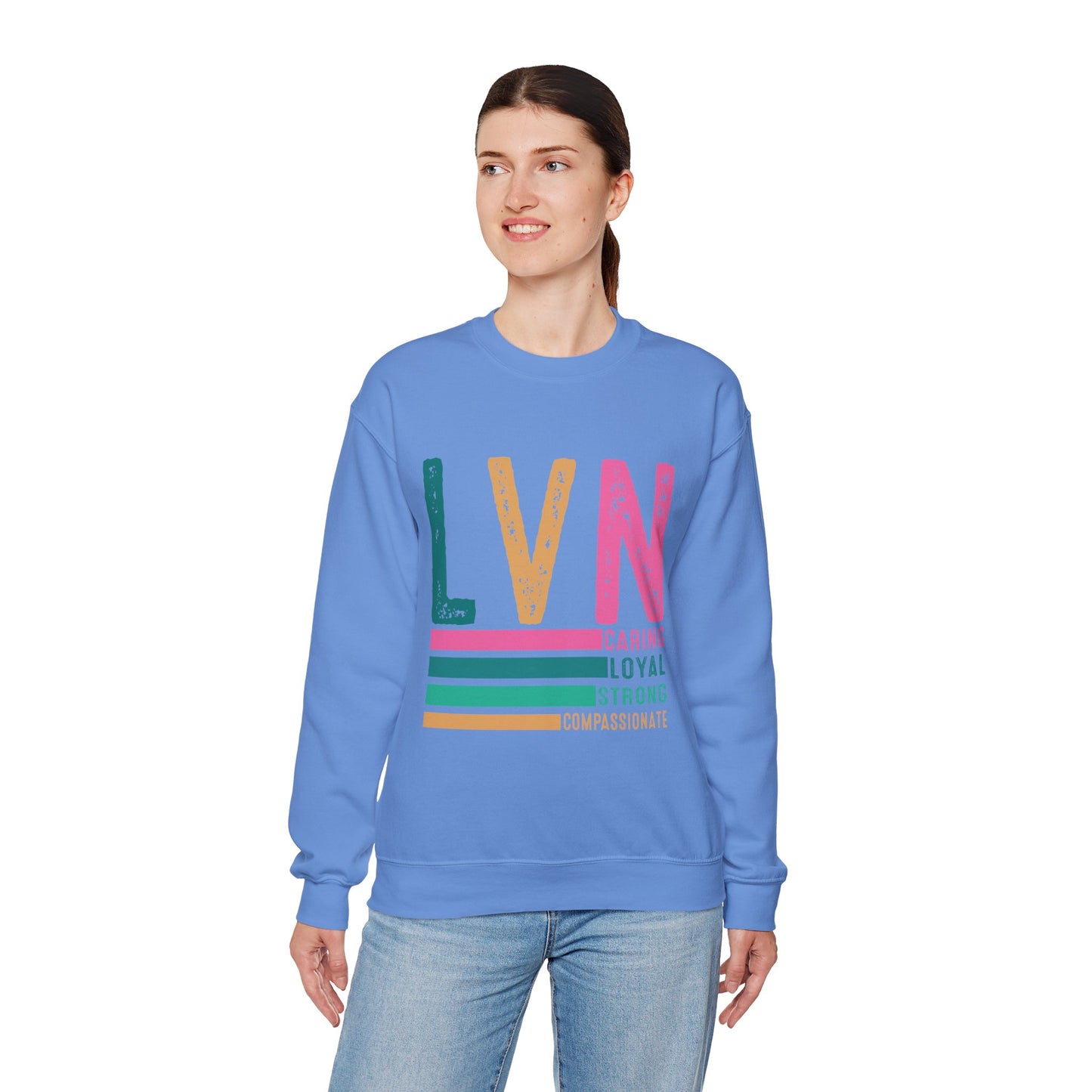 Caring LVN Unisex Sweatshirt - Strong and Loyal Crewneck