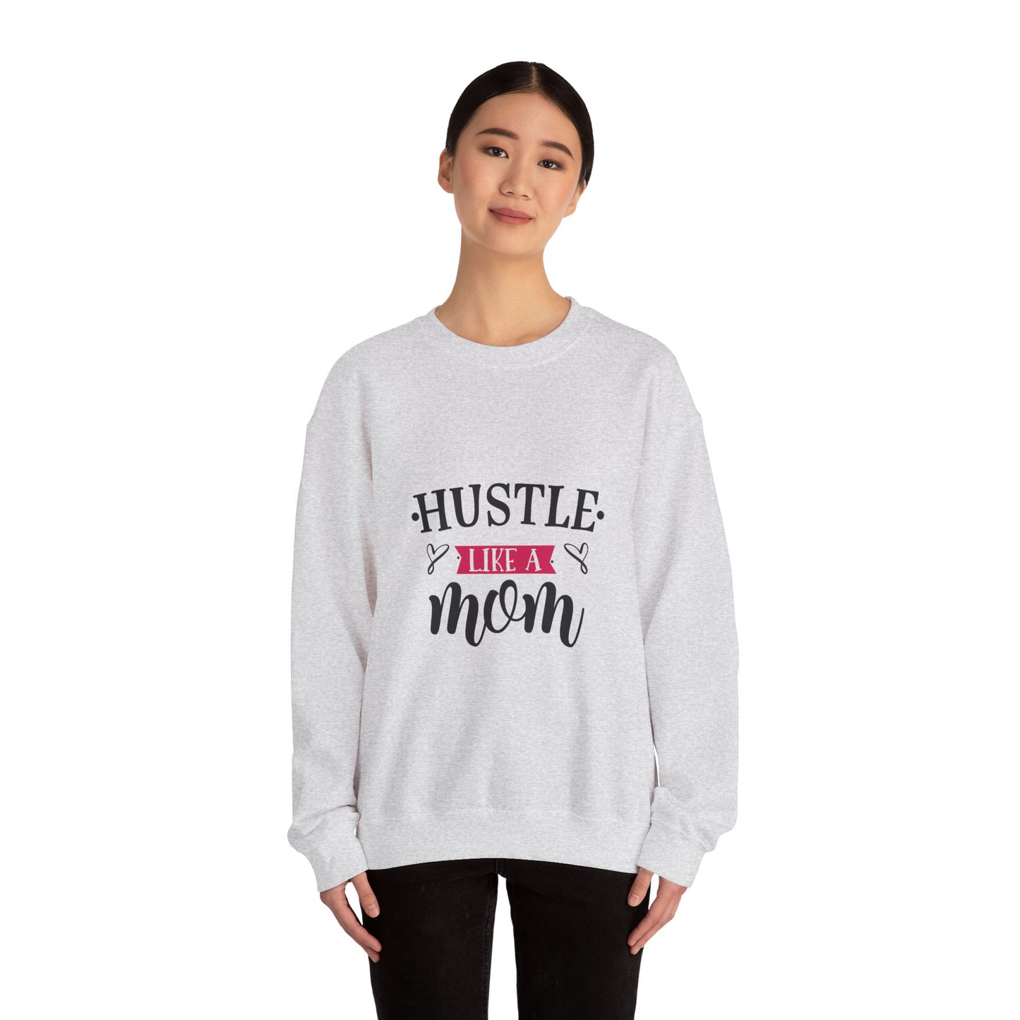 Hustle Like A Mom Unisex Crewneck Sweatshirt