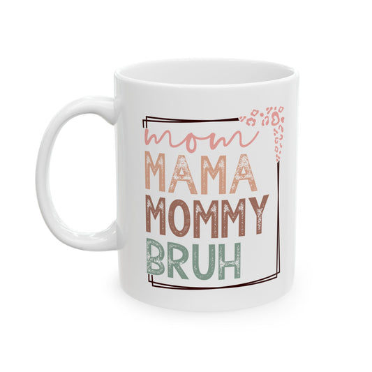 Fun Mama Mommy Brunch Ceramic Mug - Perfect Gift for Mother's Day and Coffee Lovers