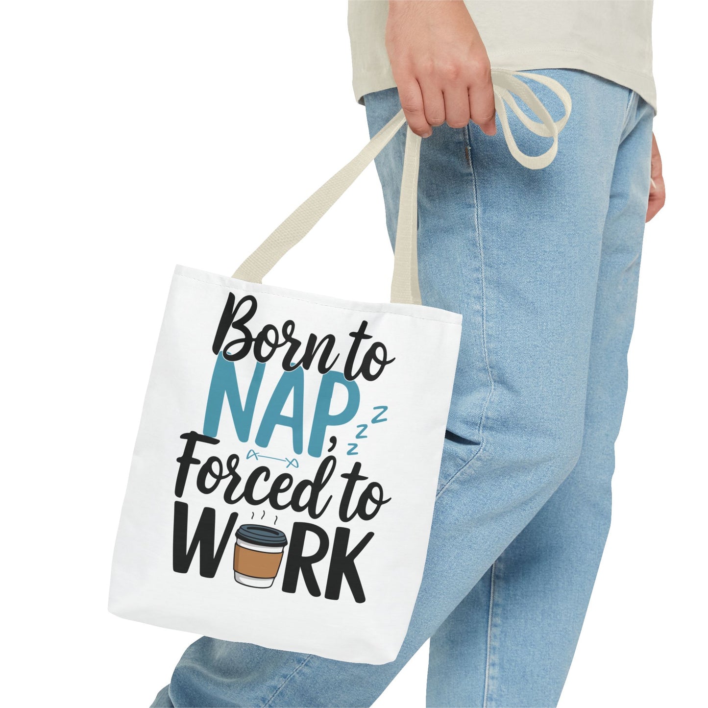 Born to Nap Forced to Work Tote Bag - Fun and Functional Gift for Coffee Lovers