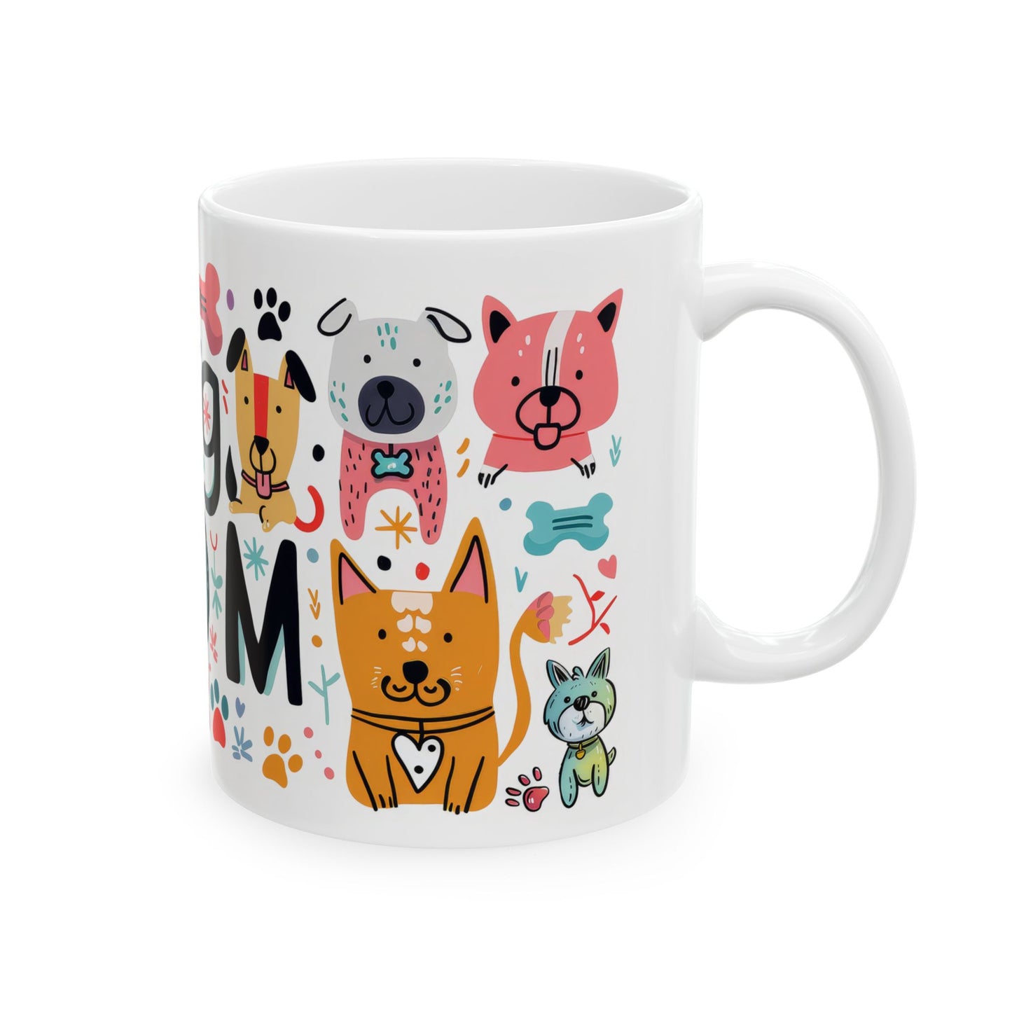Cute Dog Mom Ceramic Mug | Fun Pet-Themed Coffee Cup | Perfect Gift for Dog Lovers
