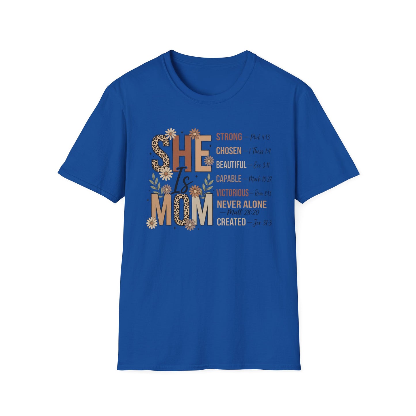 She Is Mom Inspirational Scripture T-Shirt — “She Is” Faith-Based Mother's Day Tee
