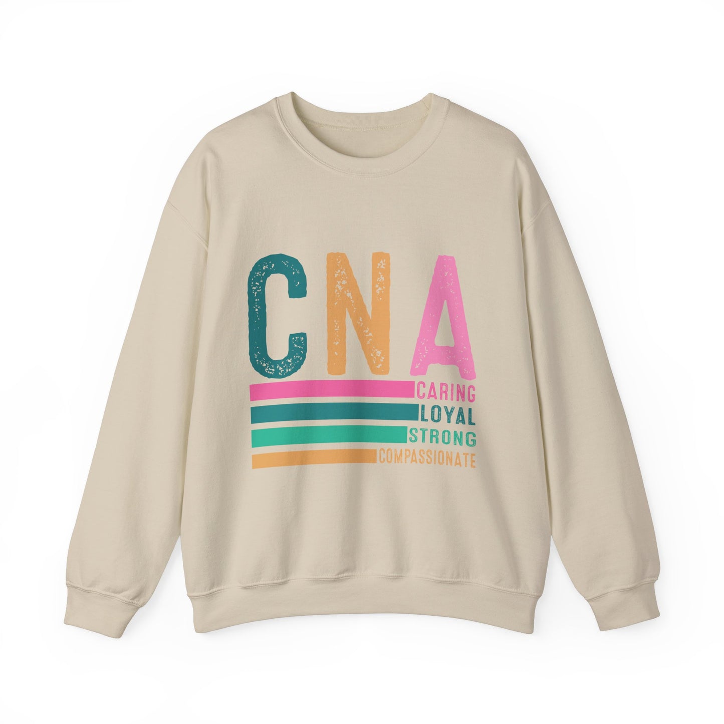 CNA Pride Crewneck Sweatshirt | Caring, Loyal, Strong & Compassionate
