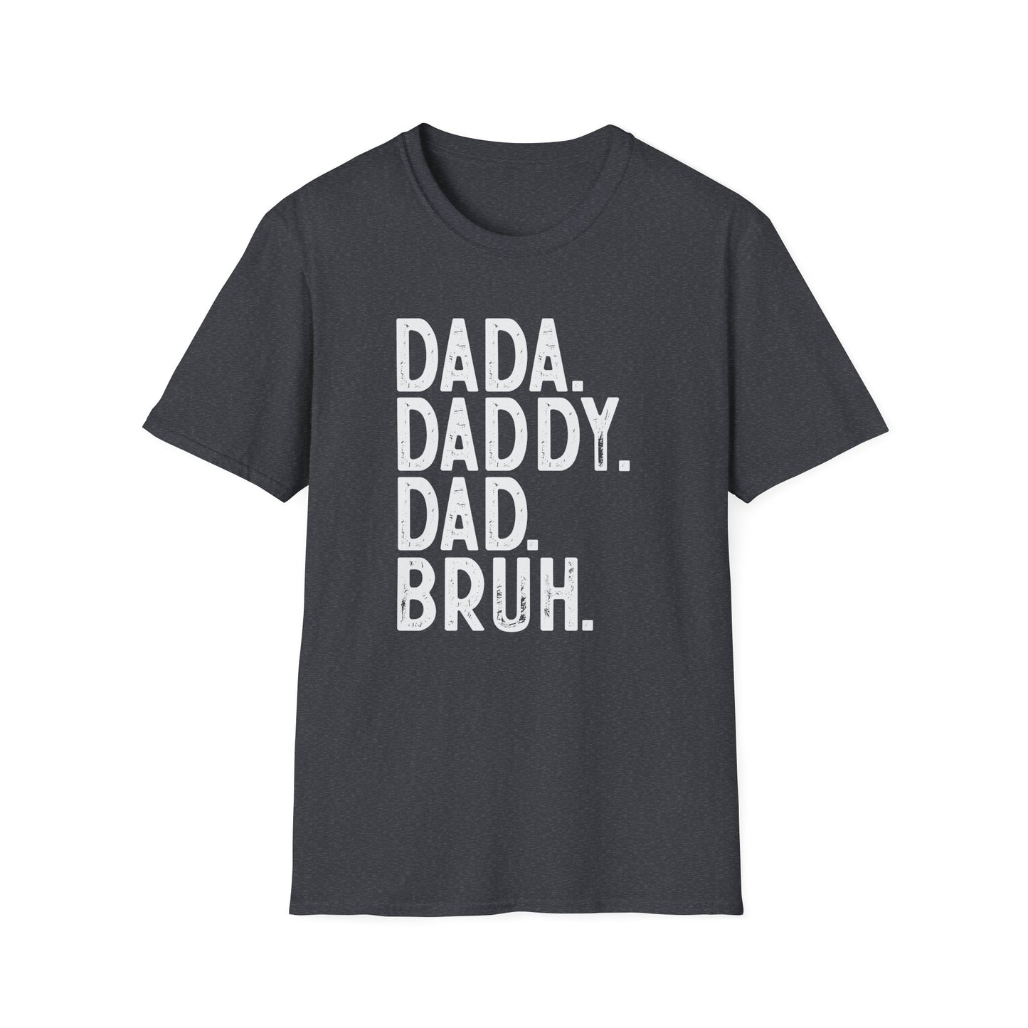 Dad Humor T-Shirt, Perfect Gift for Fathers Day