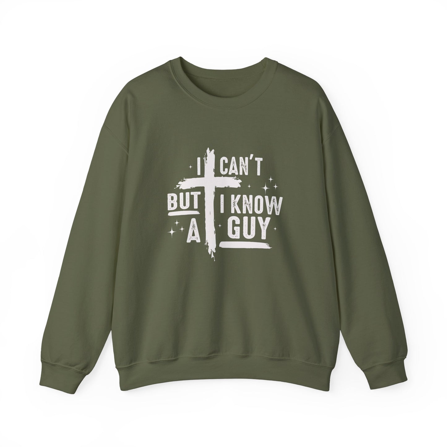 I Can't But I Know a Guy Unisex Crewneck Sweatshirt - Comfortable & Stylish
