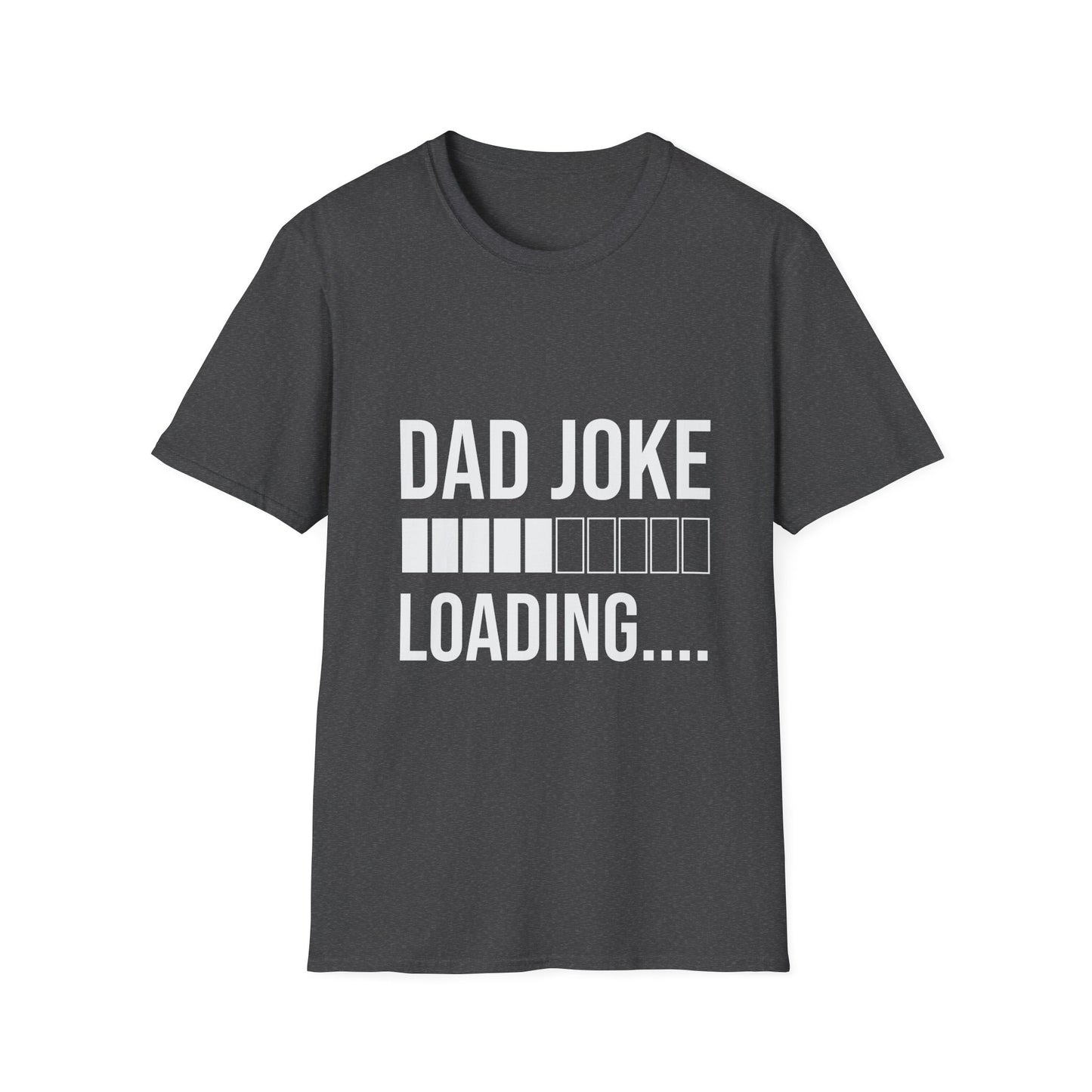 Funny Dad Joke Loading T-Shirt, Gift for Father's Day