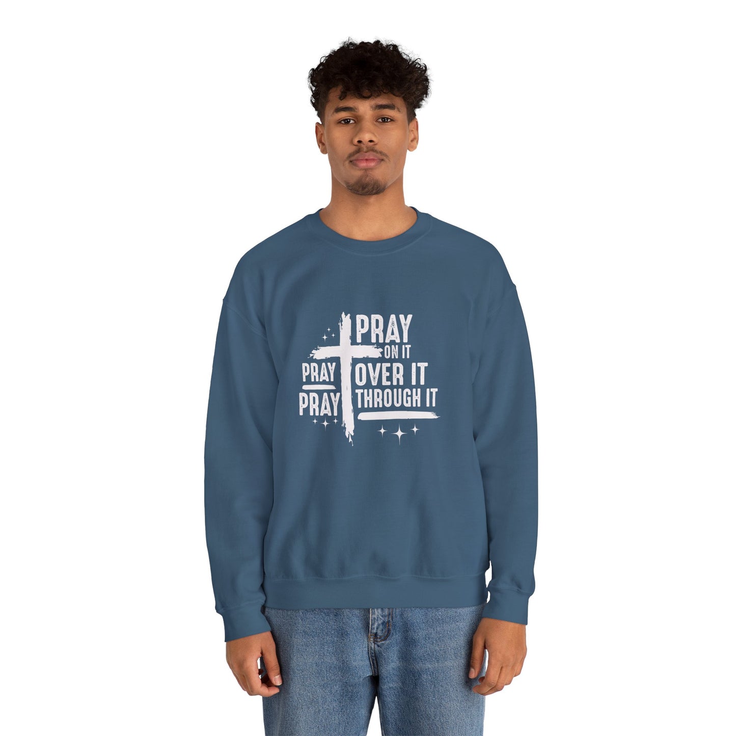 Faith-Inspired Unisex Crewneck Sweatshirt - 'Pray on it, Pray over it, Pray through it'
