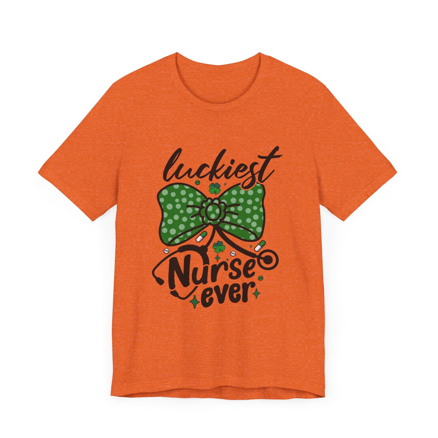 Luckiest Nurse Ever Unisex Short Sleeve Tee - Perfect for St. Patrick's Day